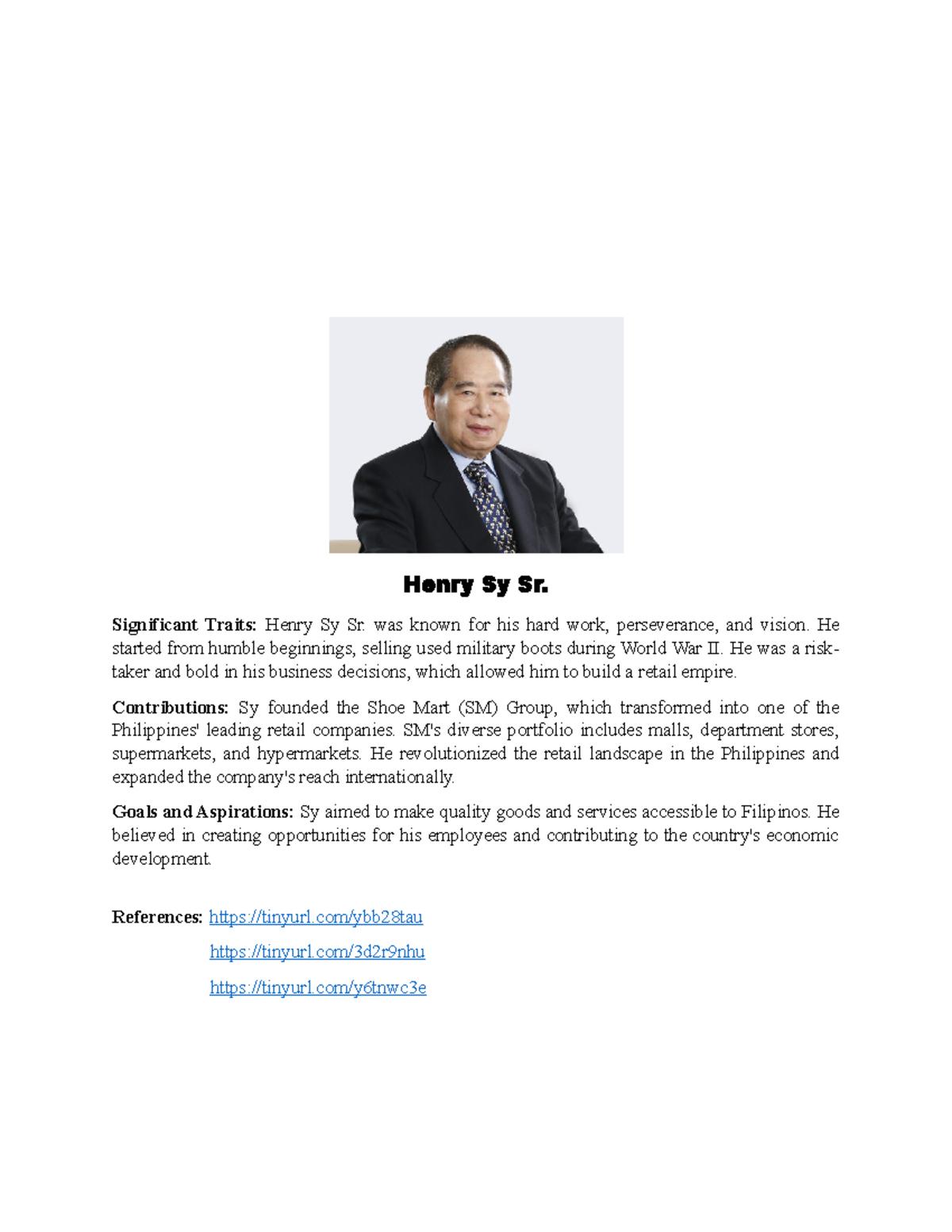 02 Activity 1 ARG - Henry Sy Sr. Significant Traits: Henry Sy Sr. was ...