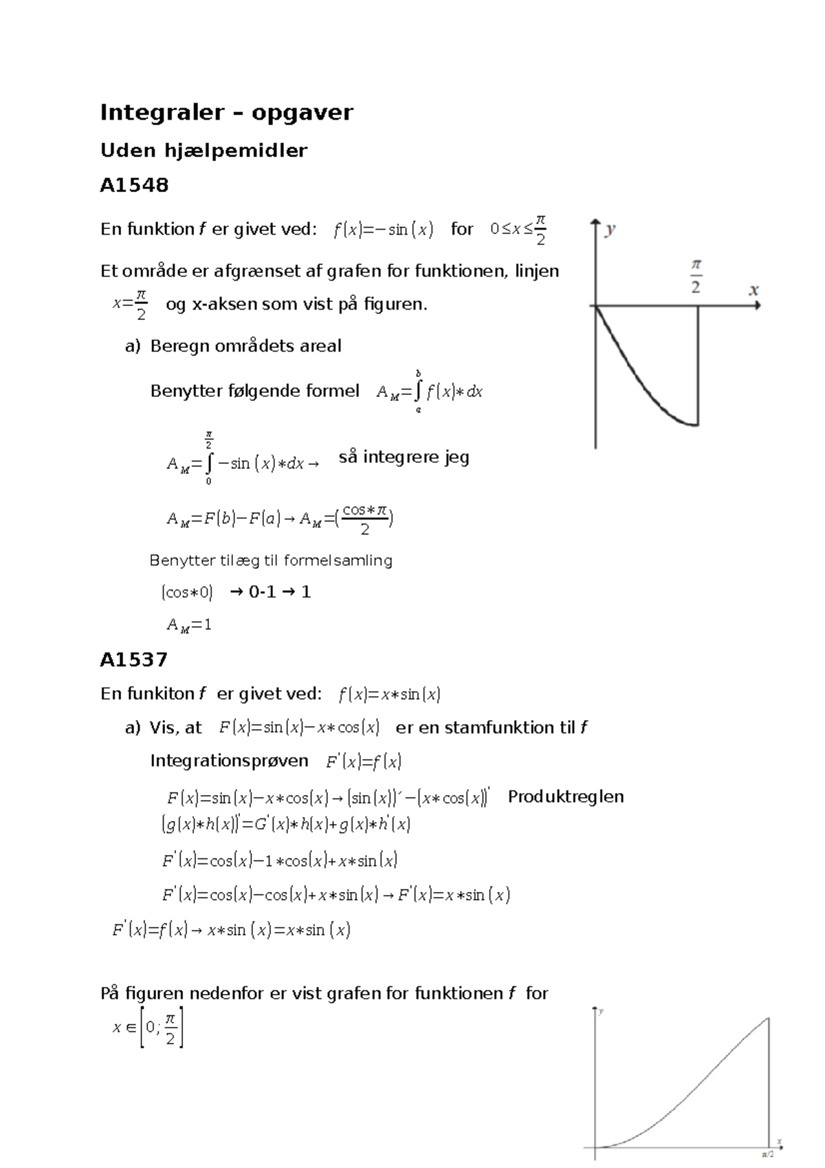 Integraler Opgaver - Integraler – Opgaver Uden Hjælpemidler A En ...