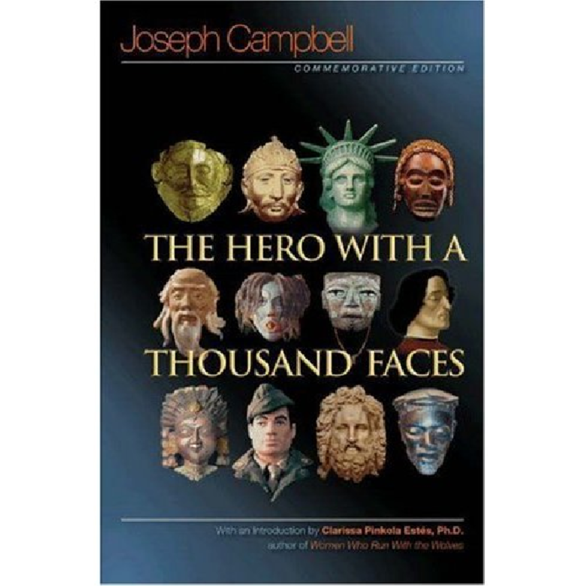 The Hero with a Thousand Faces Commemorative Edition by Joseph
