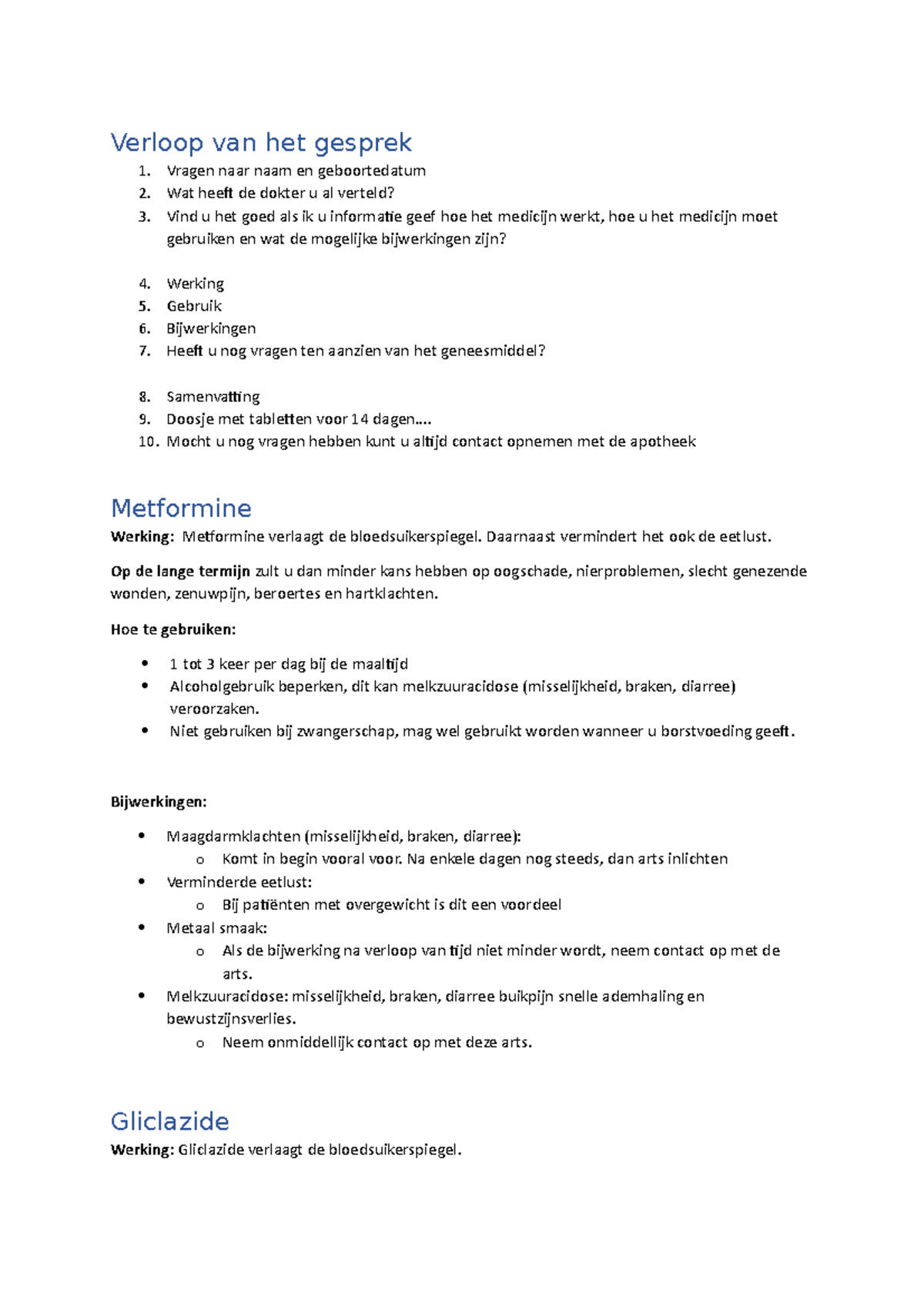 Eerste uitgifte Verloop van het gesprek 1. Vragen naar naam en geboortedatum 2. Wat heeft de Eerste uitgifte Verloop van het gesprek 1. Vragen naar naam en geboortedatum 2. Wat heeft de