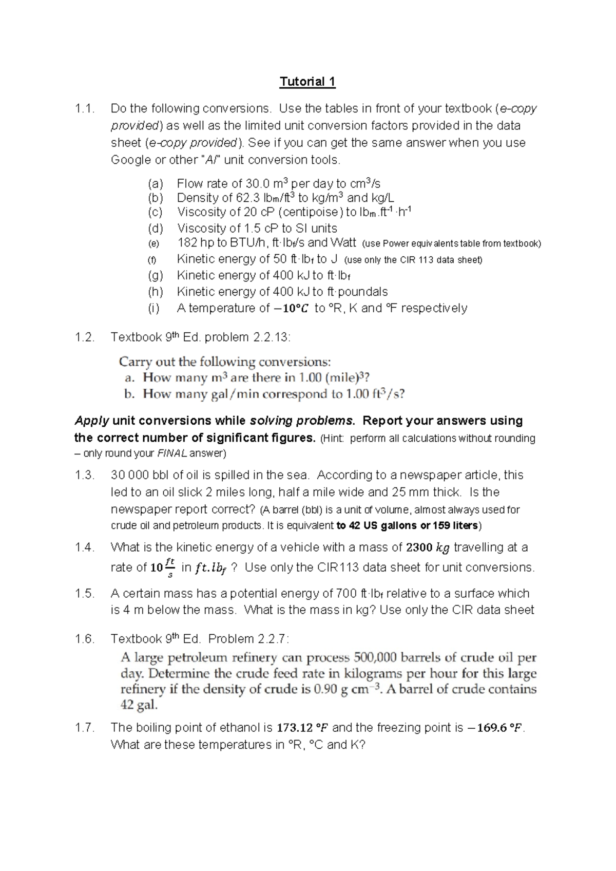 Tutorial 1 - Tutorial 1 Do the following conversions. Use the tables in ...