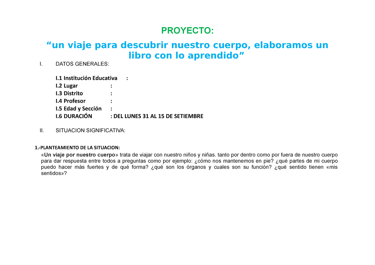 1 Proyecto Cuido MI Cuerpo DE LAS Enfermedades PROYECTO Un Viaje Para Descubrir Nuestro