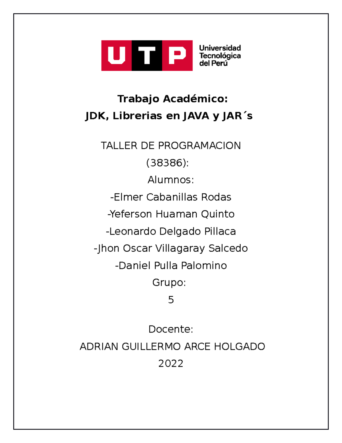 Trabajo Académico - pc1 - Trabajo Académico: JDK, Librerias en JAVA y ...