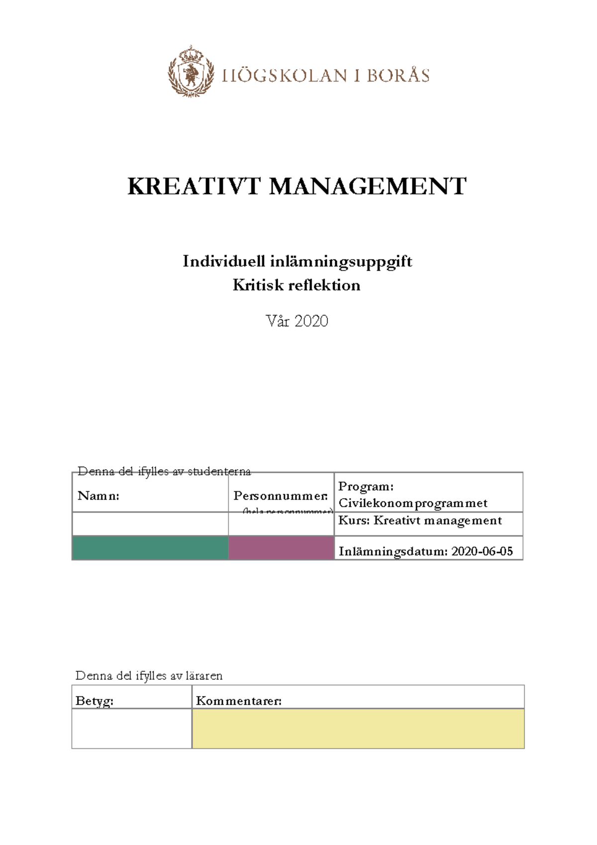 Individuell Kritisk Reflektion - KREATIVT MANAGEMENT Individuell Inl ...