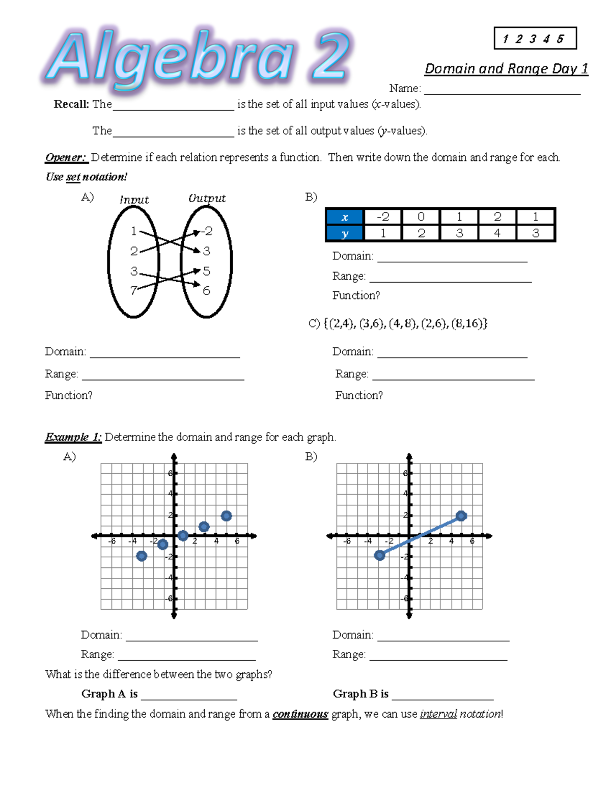 Day 2 - Domain and Range D1 + HW - Domain and Range Day 1 Name