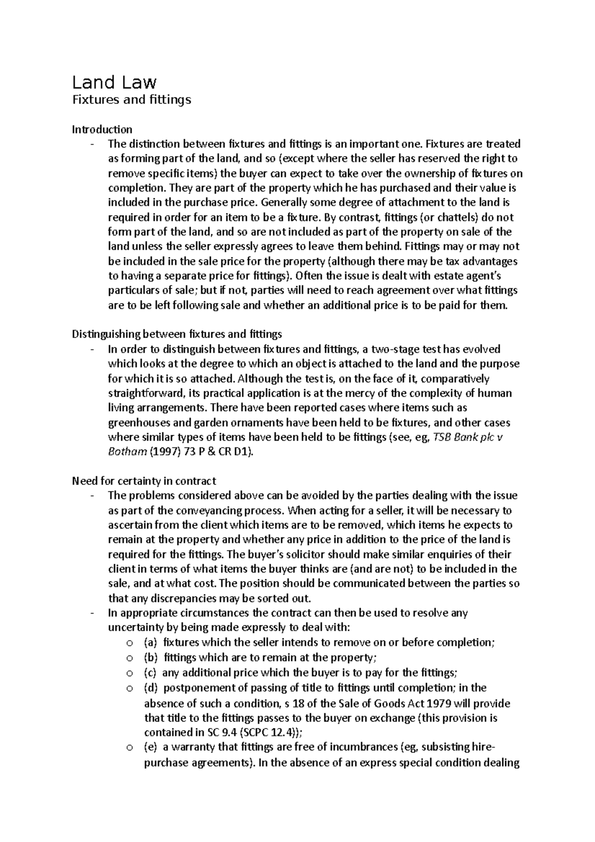 Fixtures and fittings in land law Land Law Fixtures and fittings