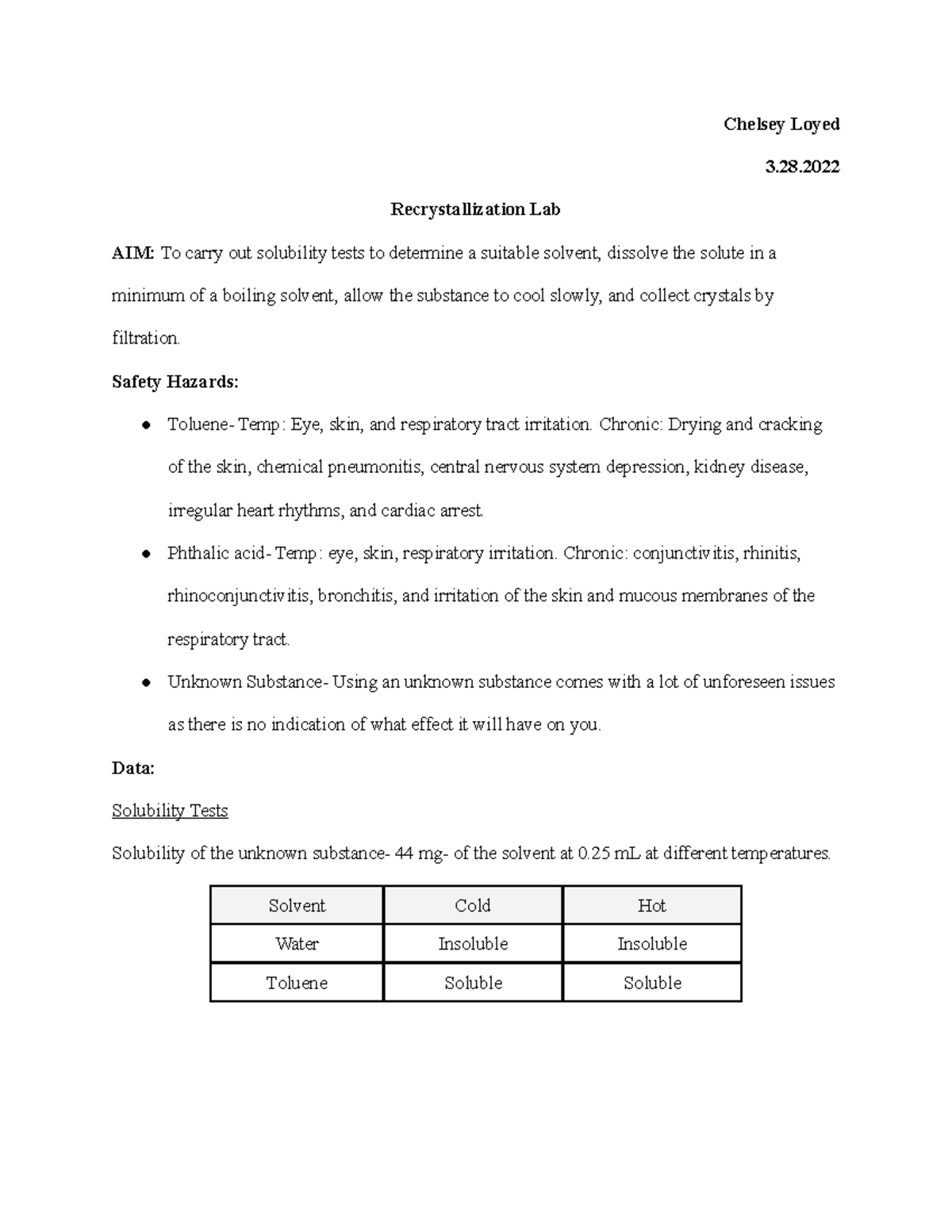 Recrystallization - Lab Report - Chelsey Loyed 3. Recrystallization Lab ...