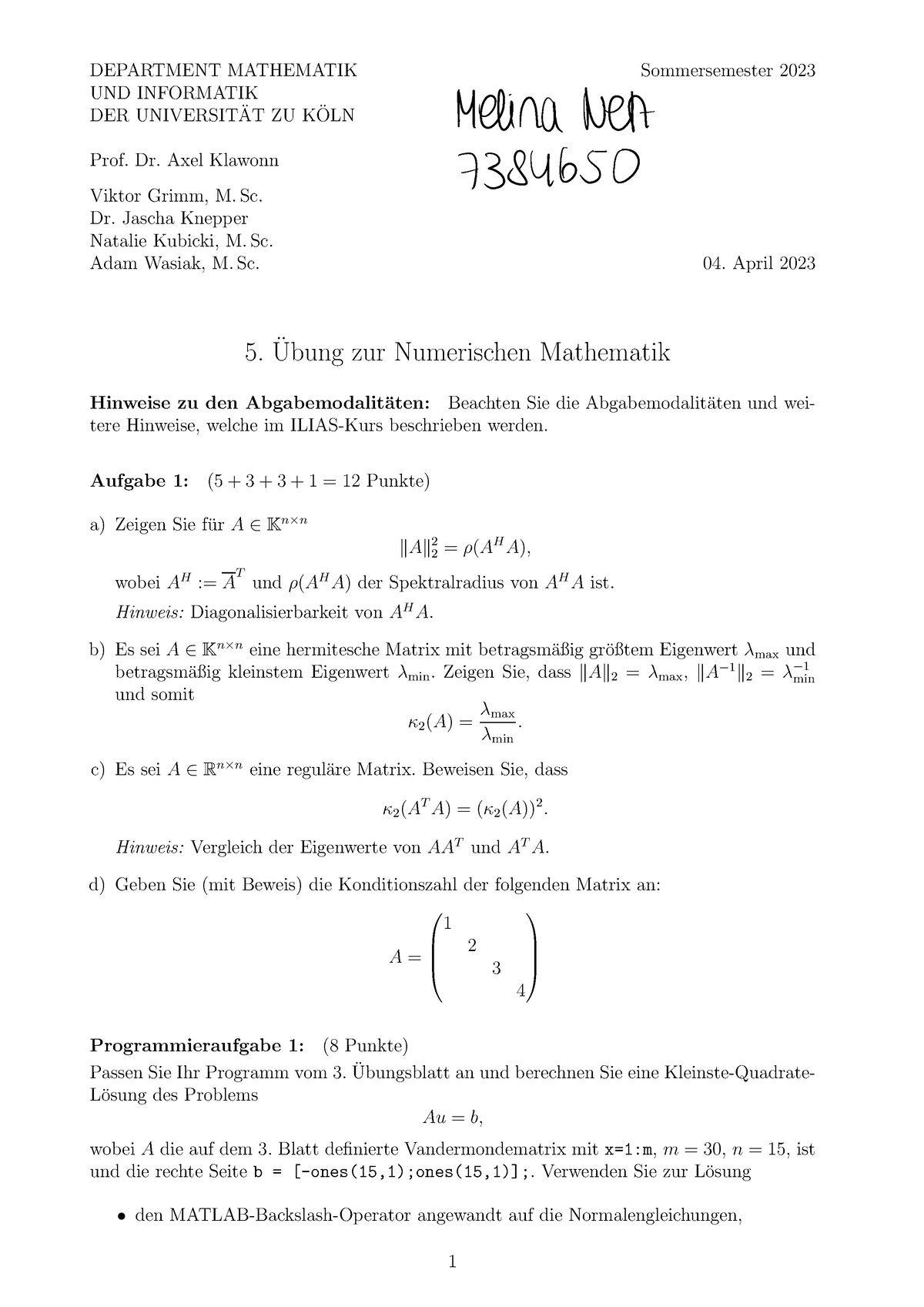 Numerik Übungsblätter 1-5 - DEPARTMENT MATHEMATIK Sommersemester 2023 ...