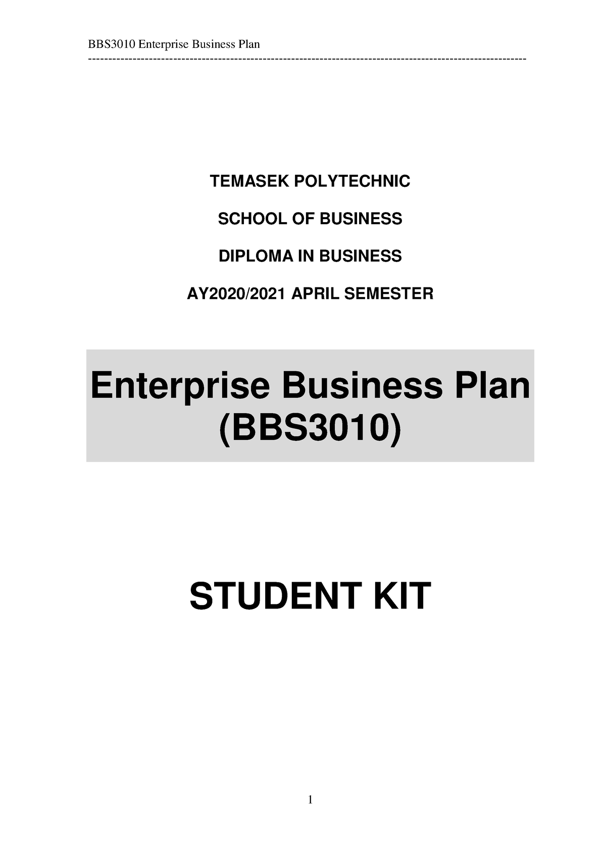 Student KIT - Course Outline - TEMASEK POLYTECHNIC SCHOOL OF BUSINESS ...