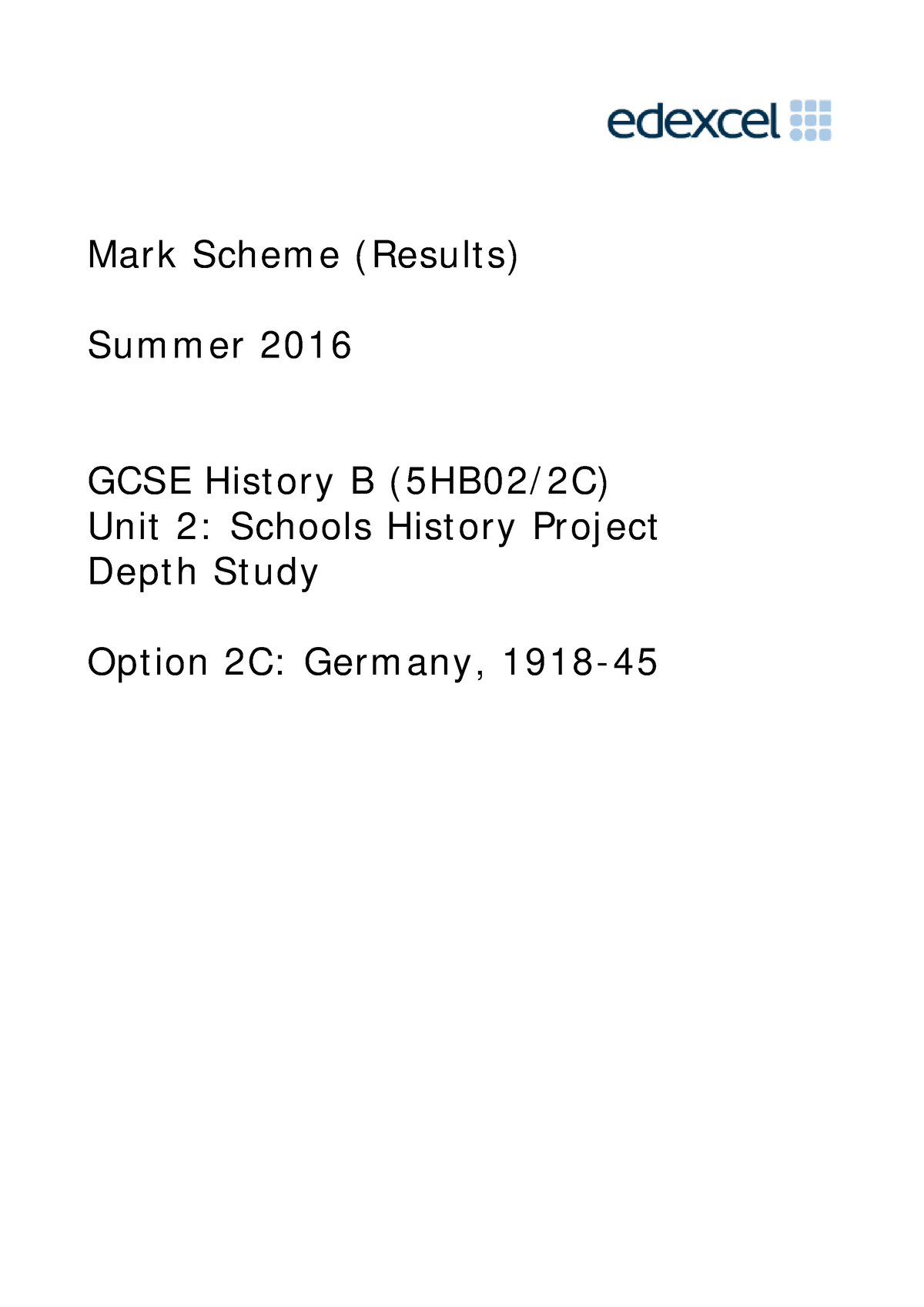 5HB02 2C rms 2016 0816 - ojuij - Mark Scheme (Results) Summer 2016 GCSE ...