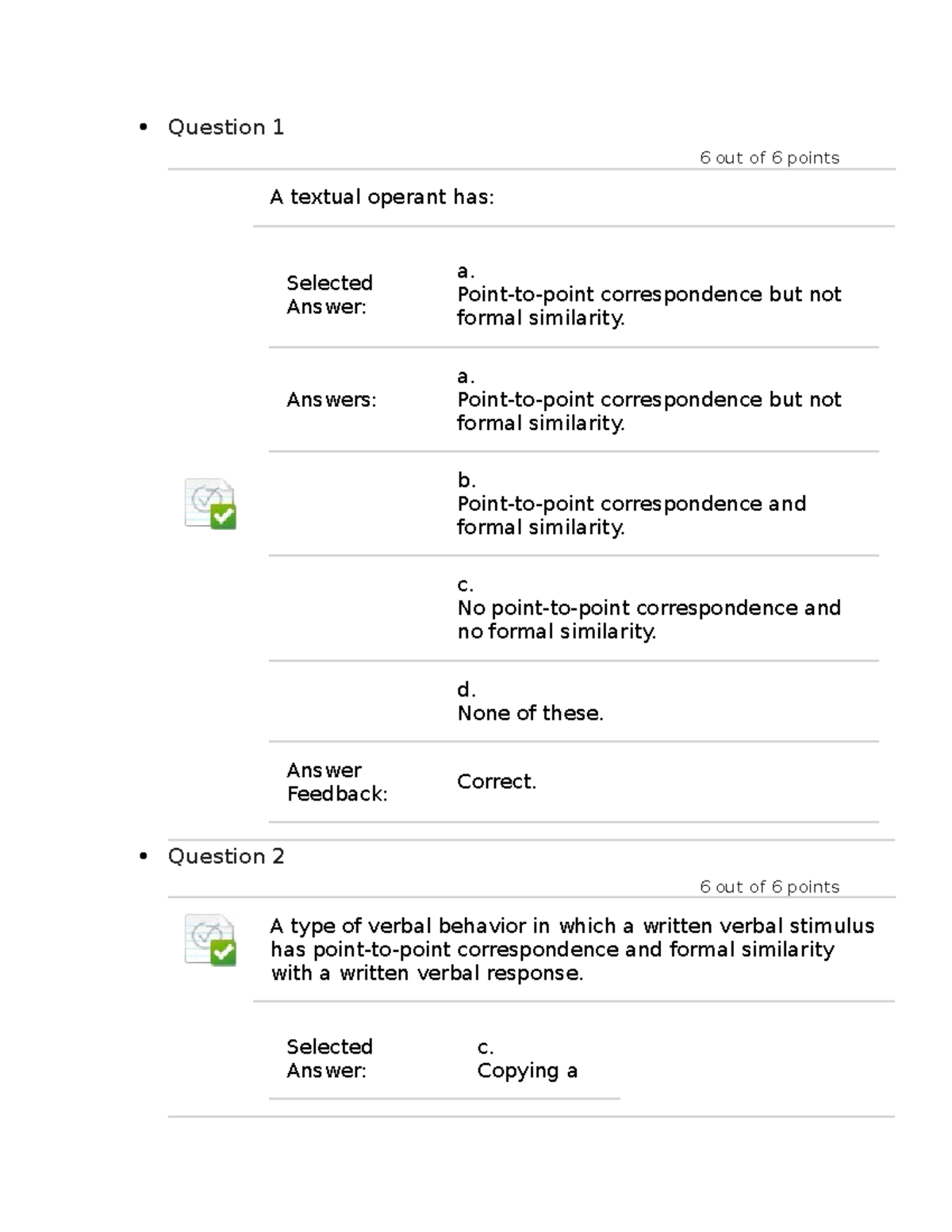 PSY 7709 Unit 9 Quiz - Quiz - Question 1 6 out of 6 points A textual