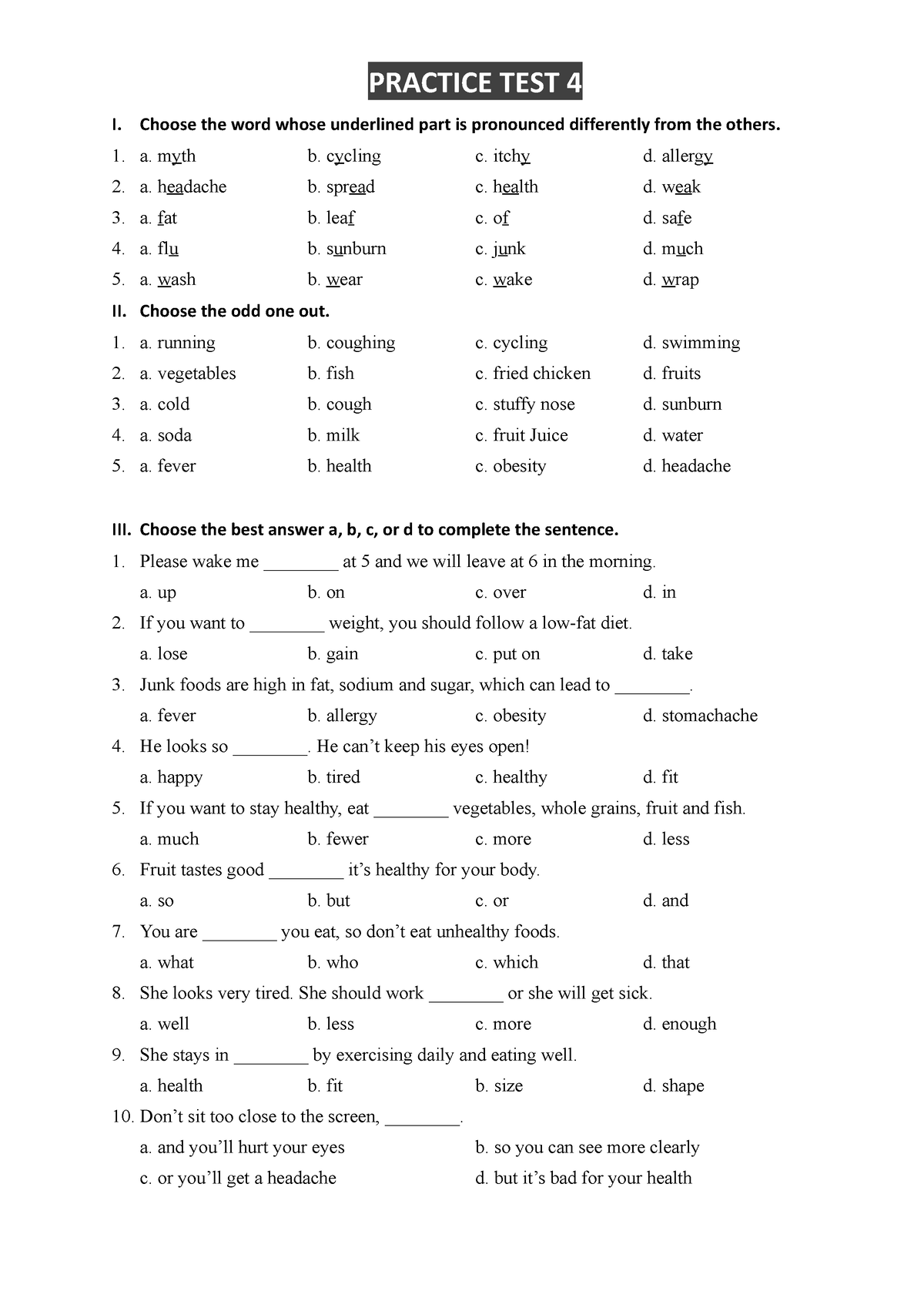 Practice TEST 4 - PRACTICE TEST 4 I. Choose The Word Whose Underlined ...