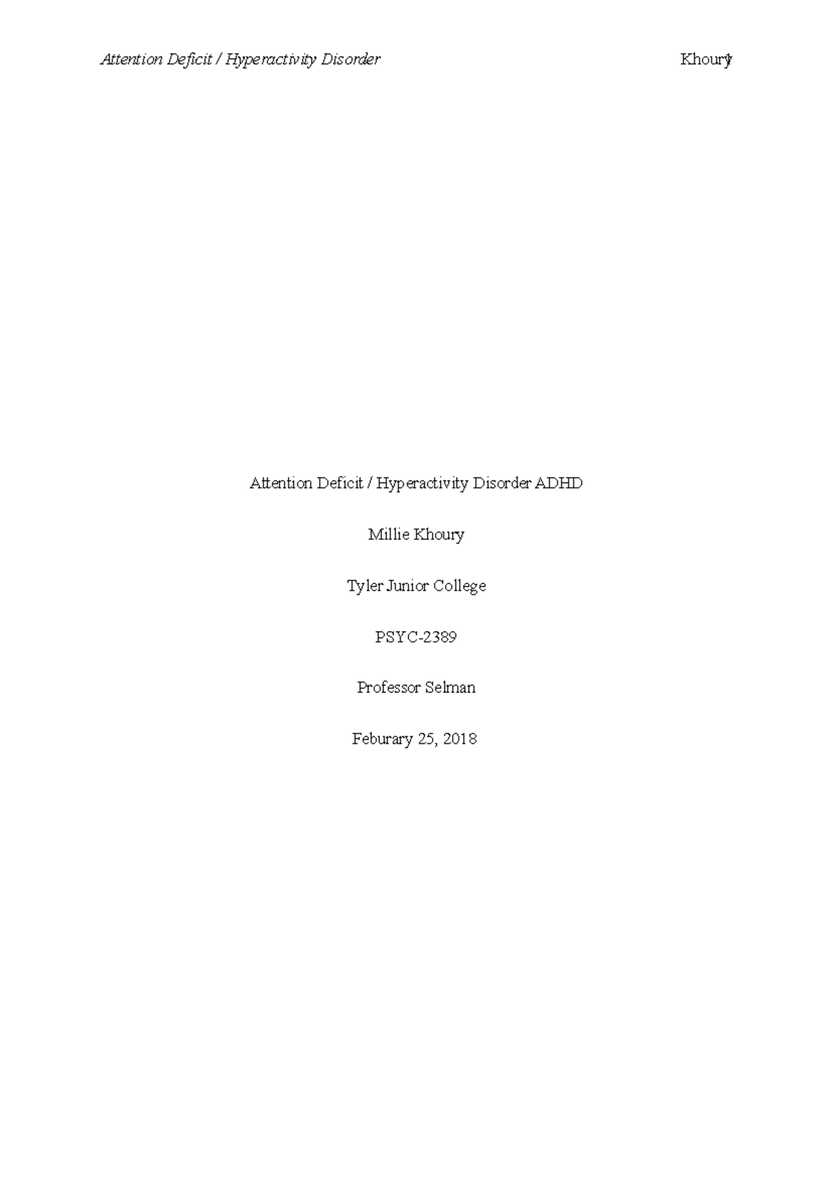 Abnormal Psychology - ADHD Paper - Attention Deficit / Hyperactivity ...
