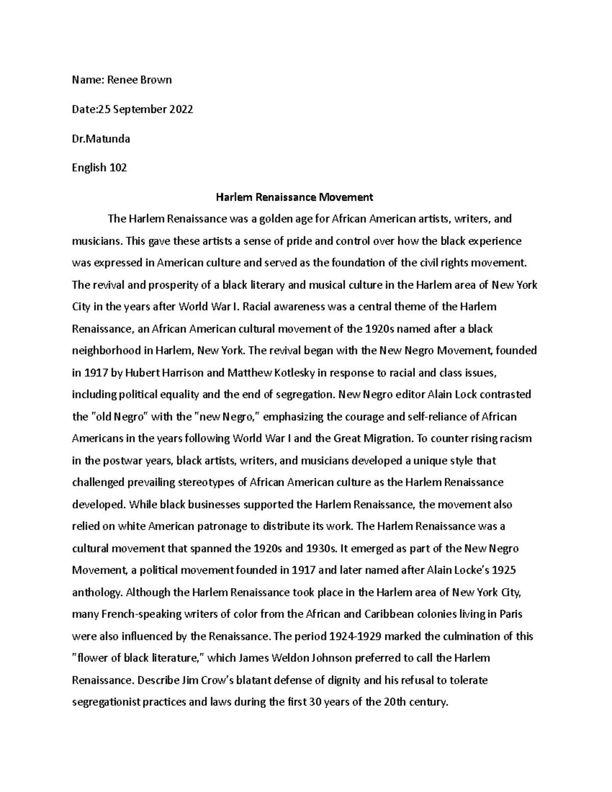 Harlem Renaissance Movement - Name: Renee Brown Date:25 September 2022 ...