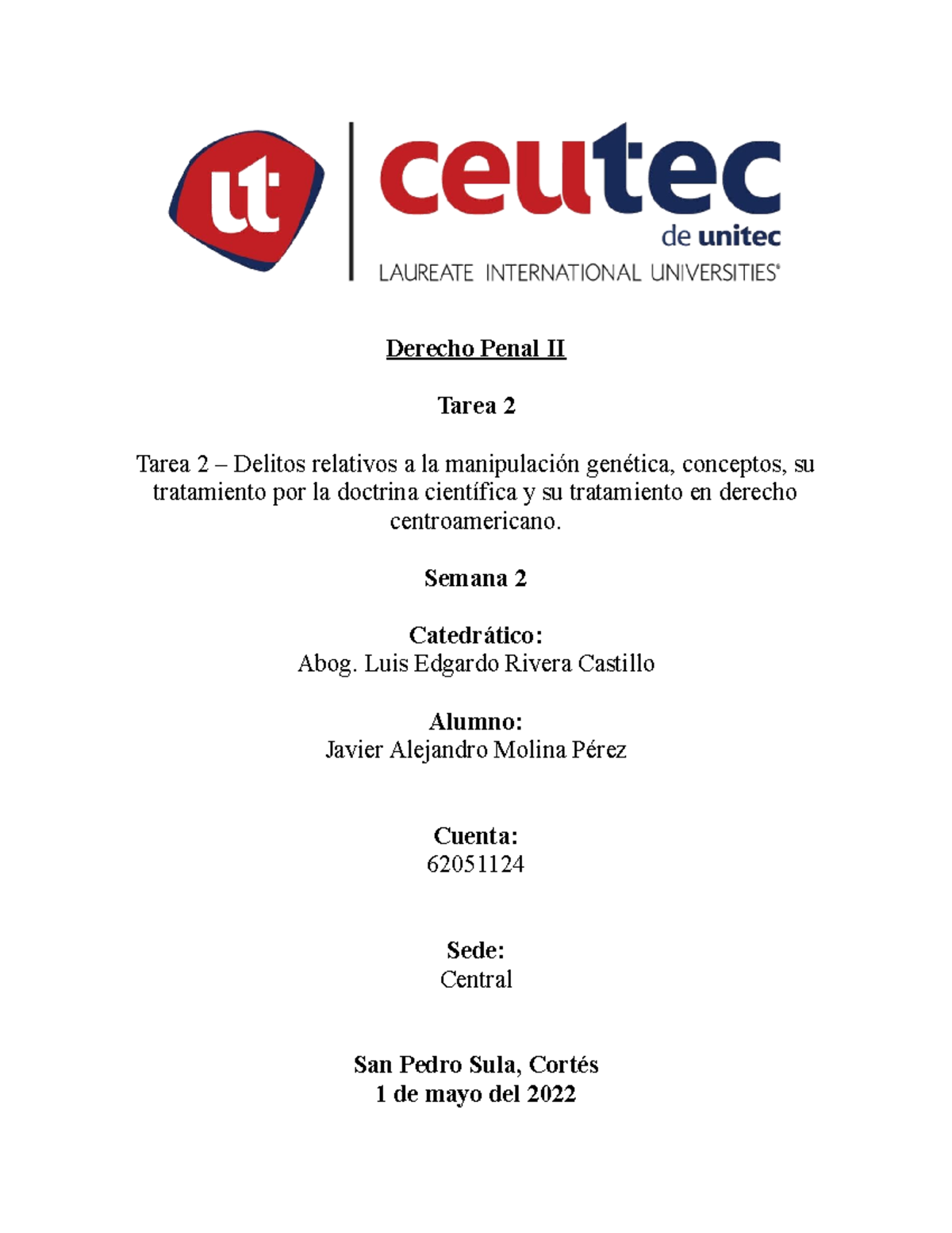 Tarea Delitos Relativos A La Manipulaci N Gen Tica Semana