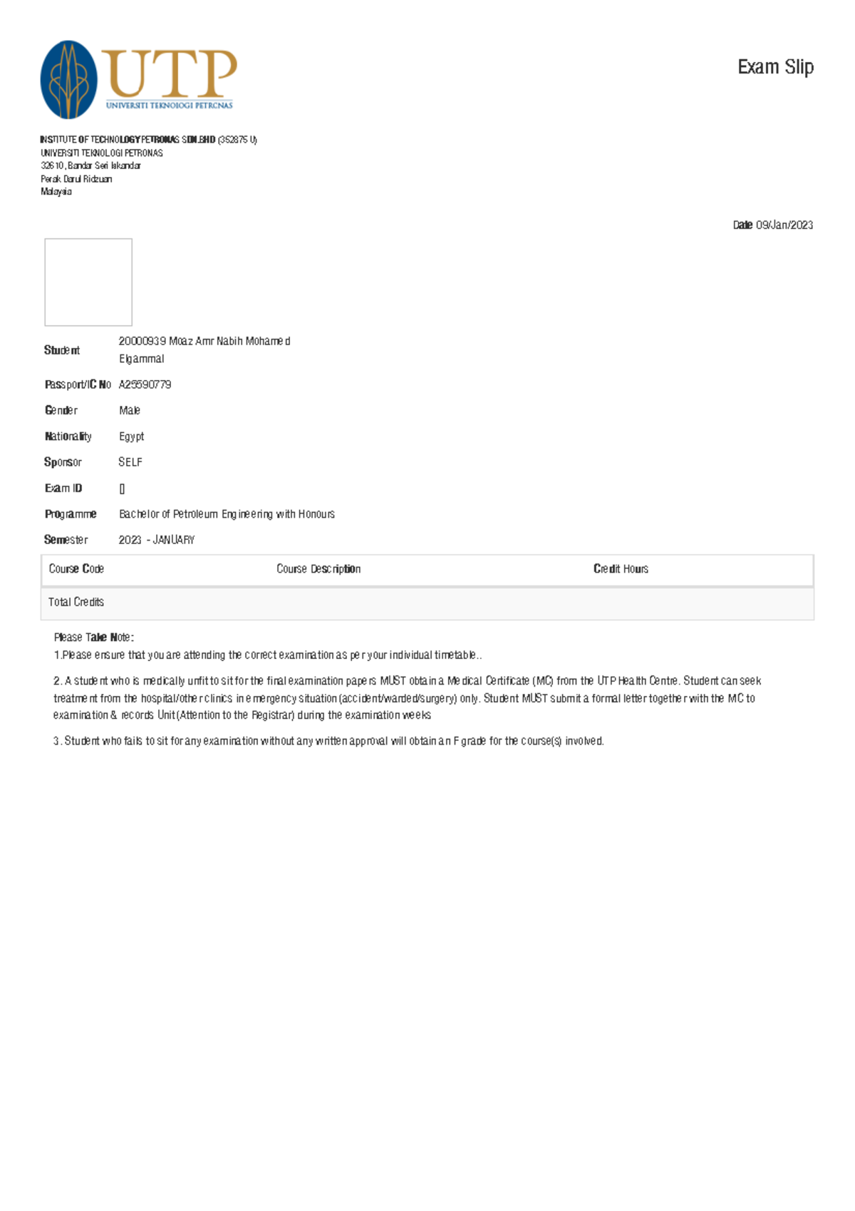 Exam Slip good Exam Slip INSTITUTE OF TECHNOLOGY PETRONAS SDN