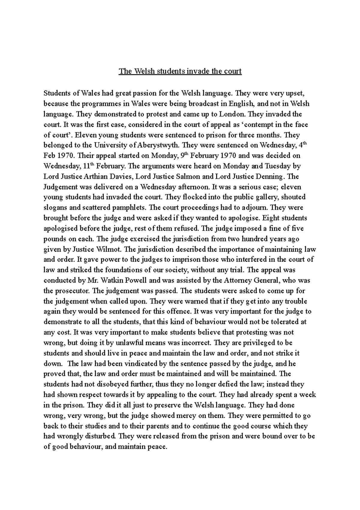 Welsh case The Welsh students invade the court Students of Wales had