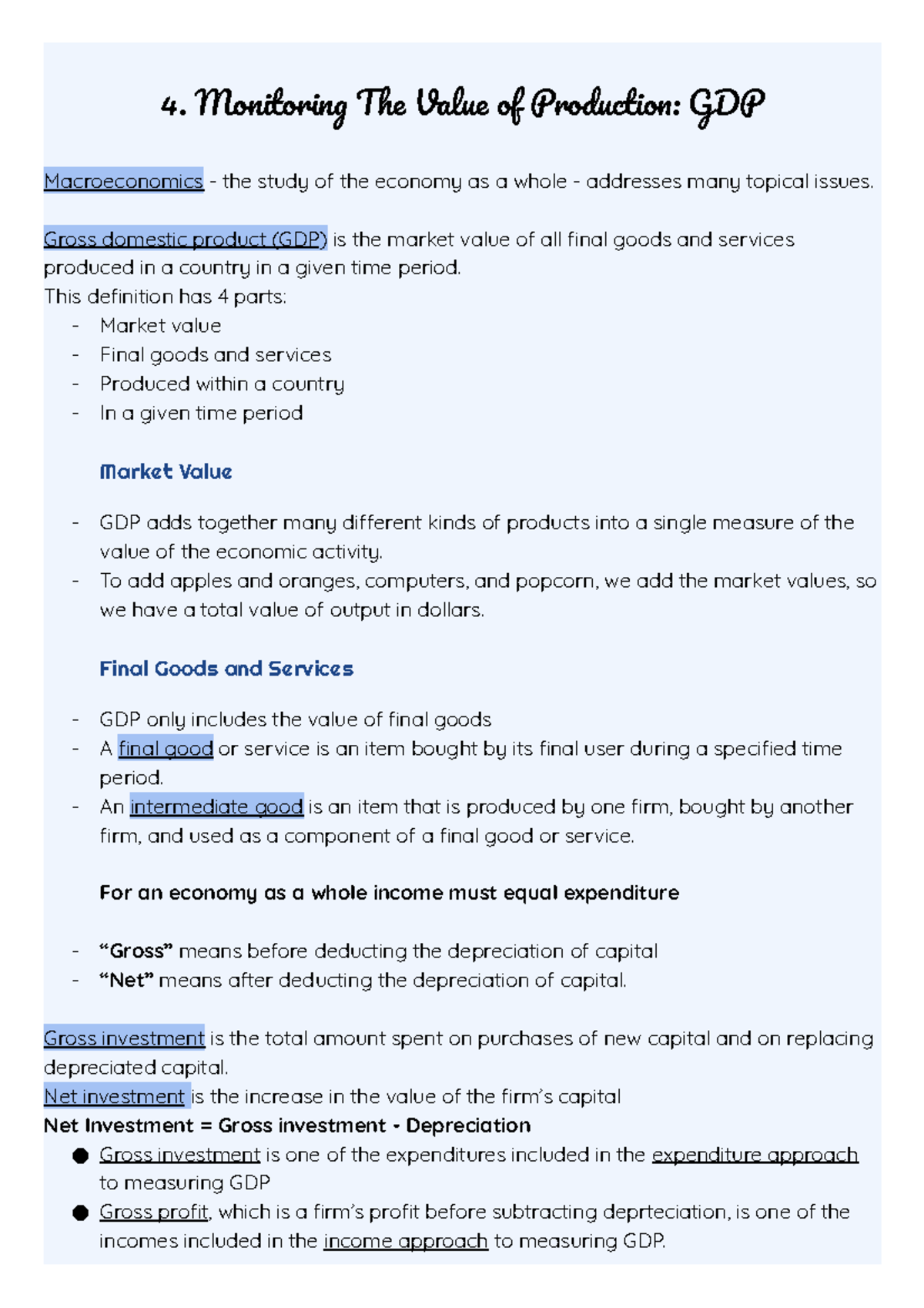 Econ 1022B Notes 4. Monitoring The Value of Production GDP
