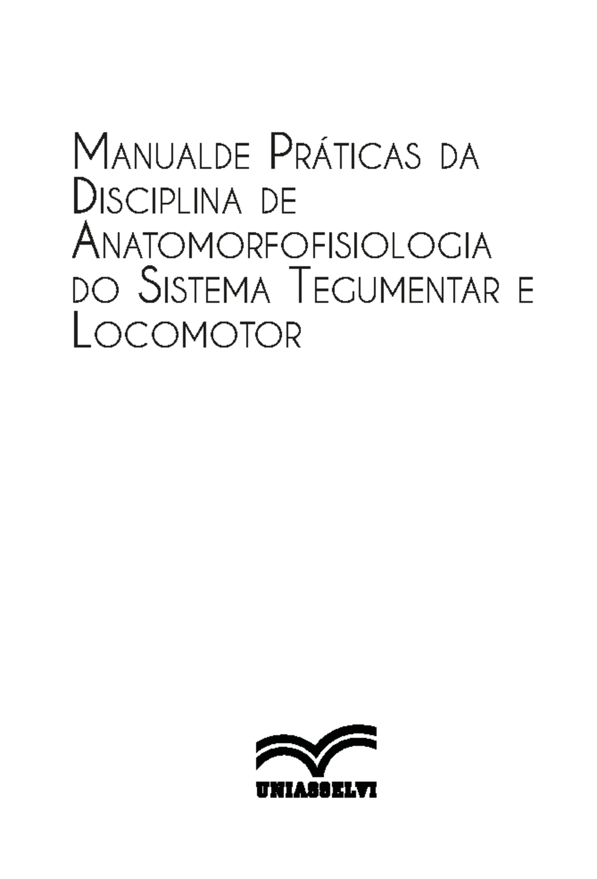 Manual DE Práticas - Aluno - M Anualde Práticas Da DisciPlina De ...