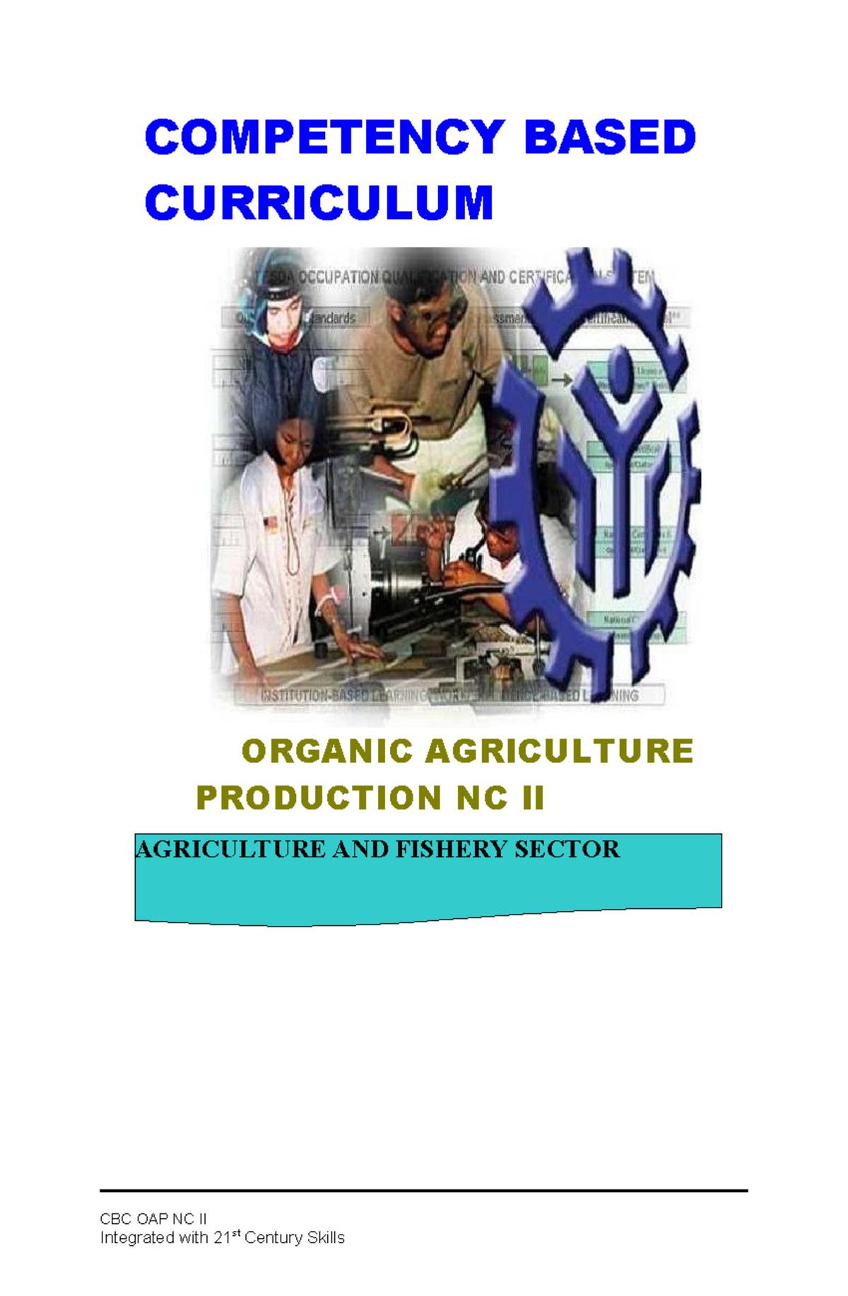 21ST CBC OAP nc2 - Manual - ORGANIC AGRICULTURE PRODUCTION NC II CBC ...