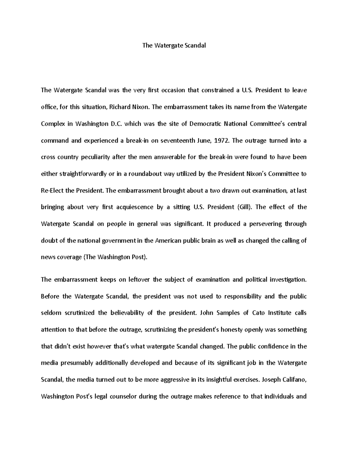 The Watergate S The Watergate Scandal The Watergate Scandal was the