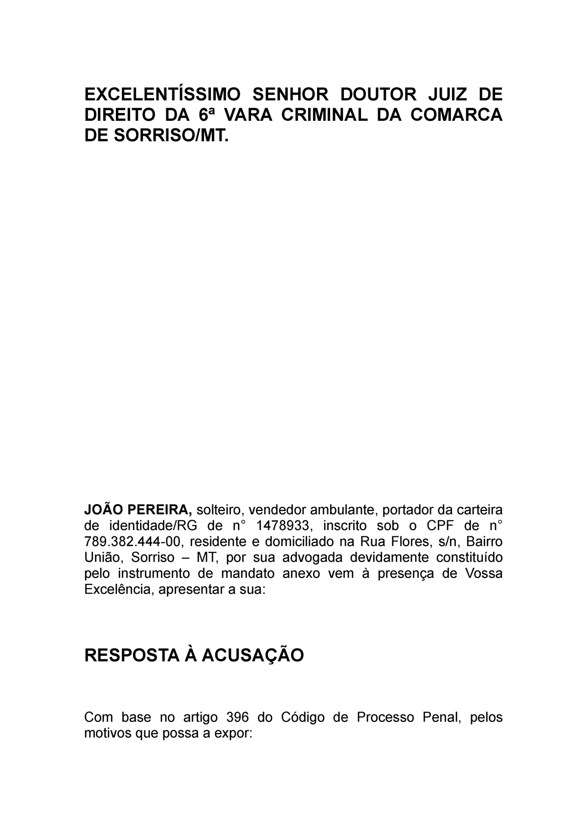 Resposta á Acusação Processo Civil ExcelentÍssimo Senhor Doutor Juiz De Direito Da 6ª Vara 3525