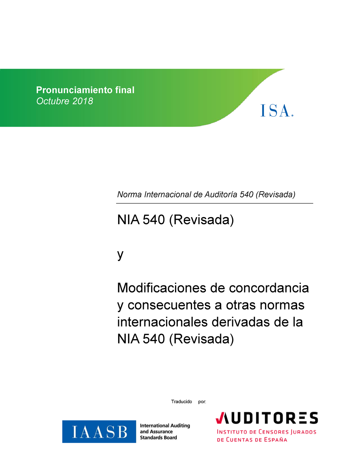 Nia 540 Revisada Auditoria De Estimaciones Contables Y De La Informacion Relacionada A Revelar 2 6762