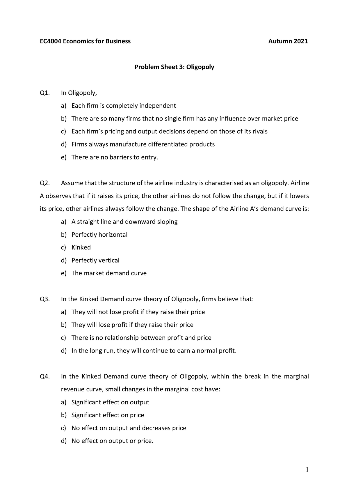 Tutorial Week 5 - 1 EC4004 Economics For Business Autumn 2021 Problem ...