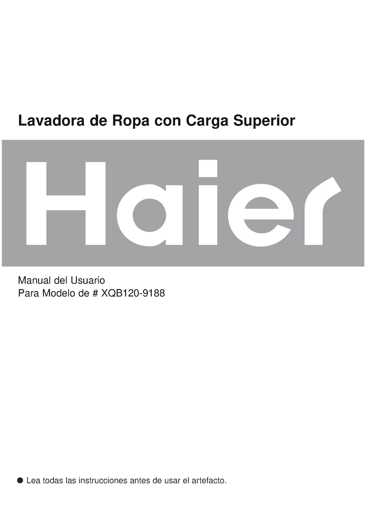 Manual Lavadora Haier Lavadora De Ropa Con Carga Superior Manual Del Usuario Para Modelo De