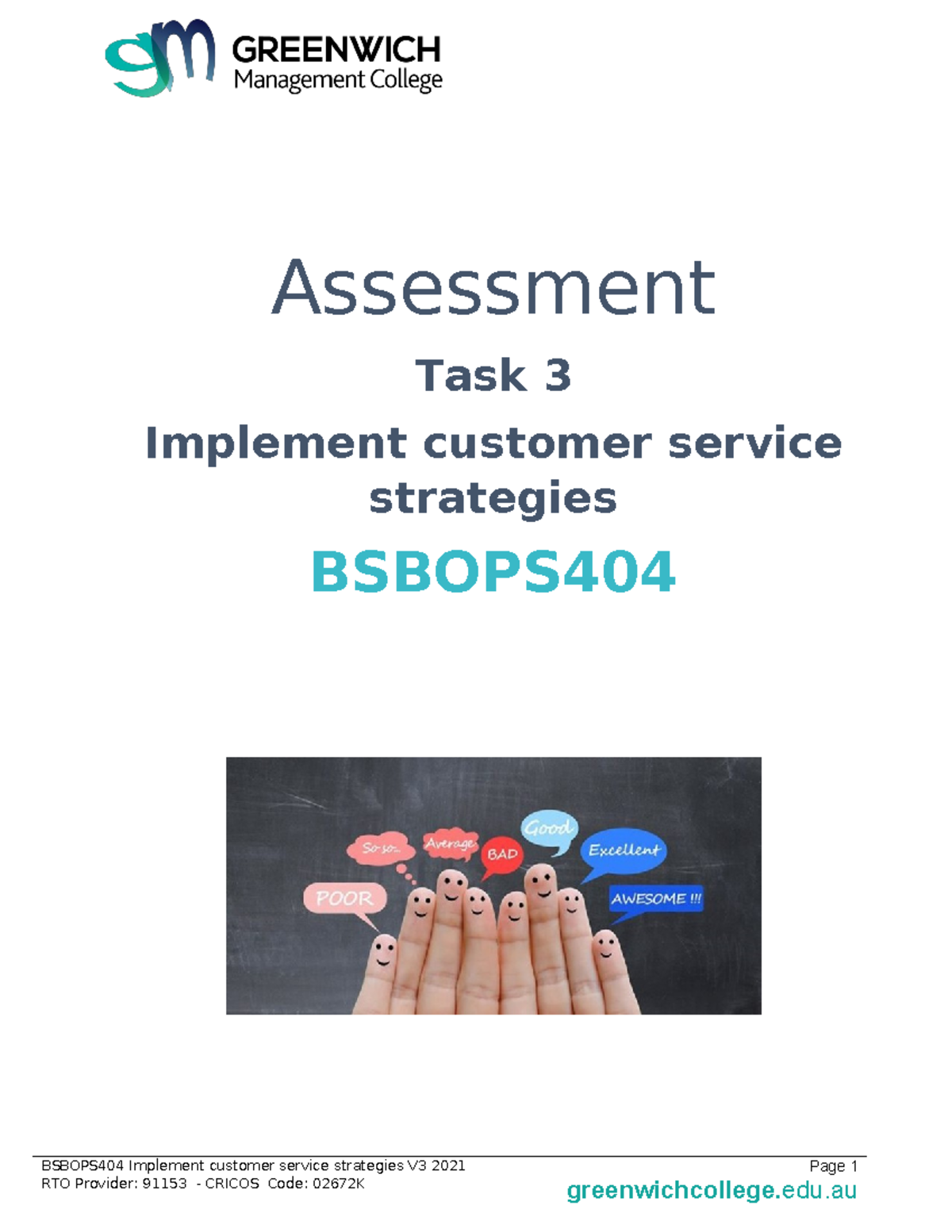 Bsbops 404 Task 3 - Assessment Task 3 Implement Customer Service ...