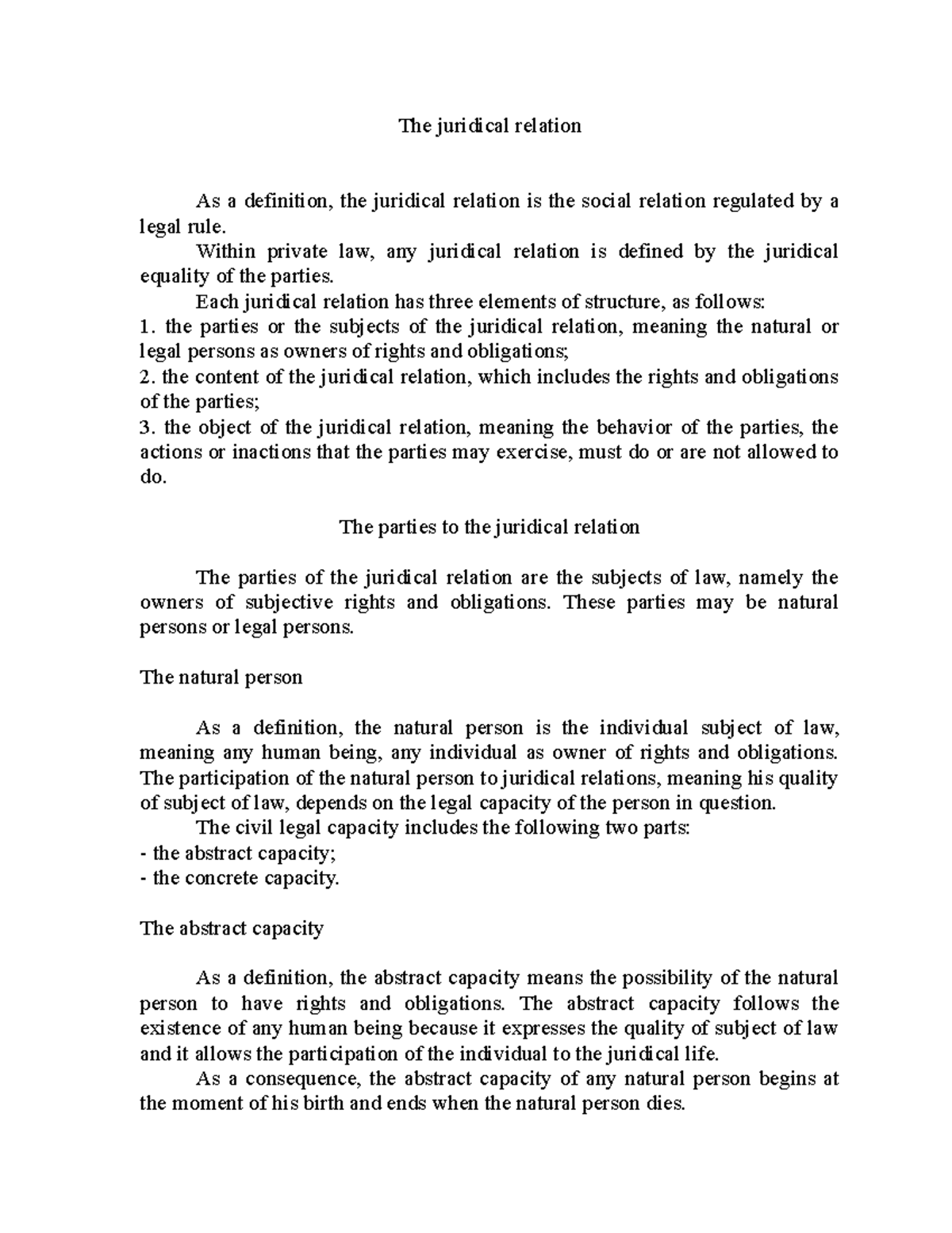 European Business Law The juridical relation As a definition, the