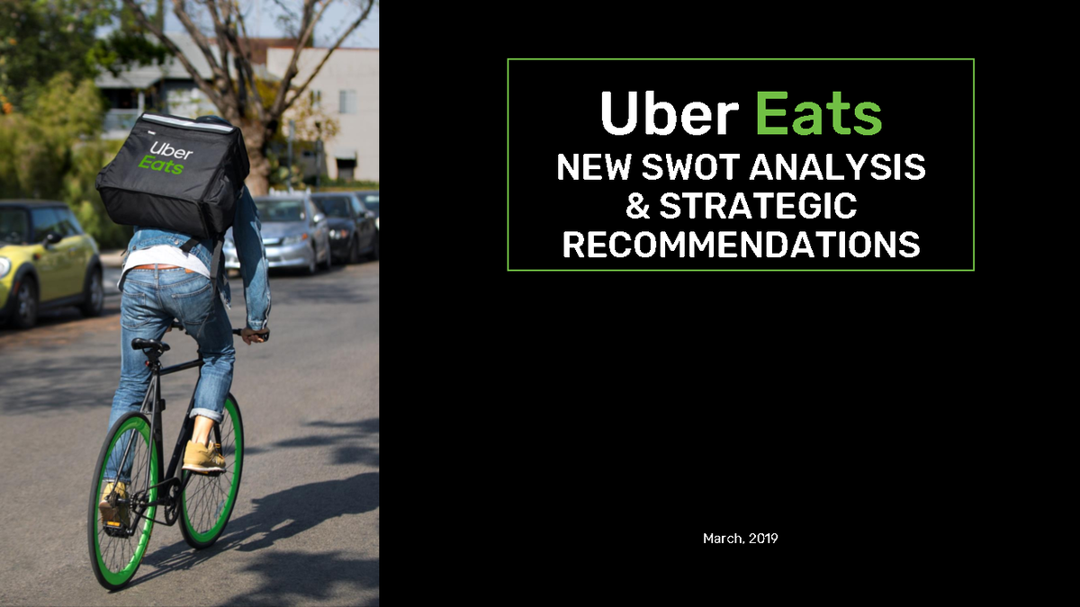 Uber Eats UK New Swot And Strategic Recommendations - Uber Eats NEW ...