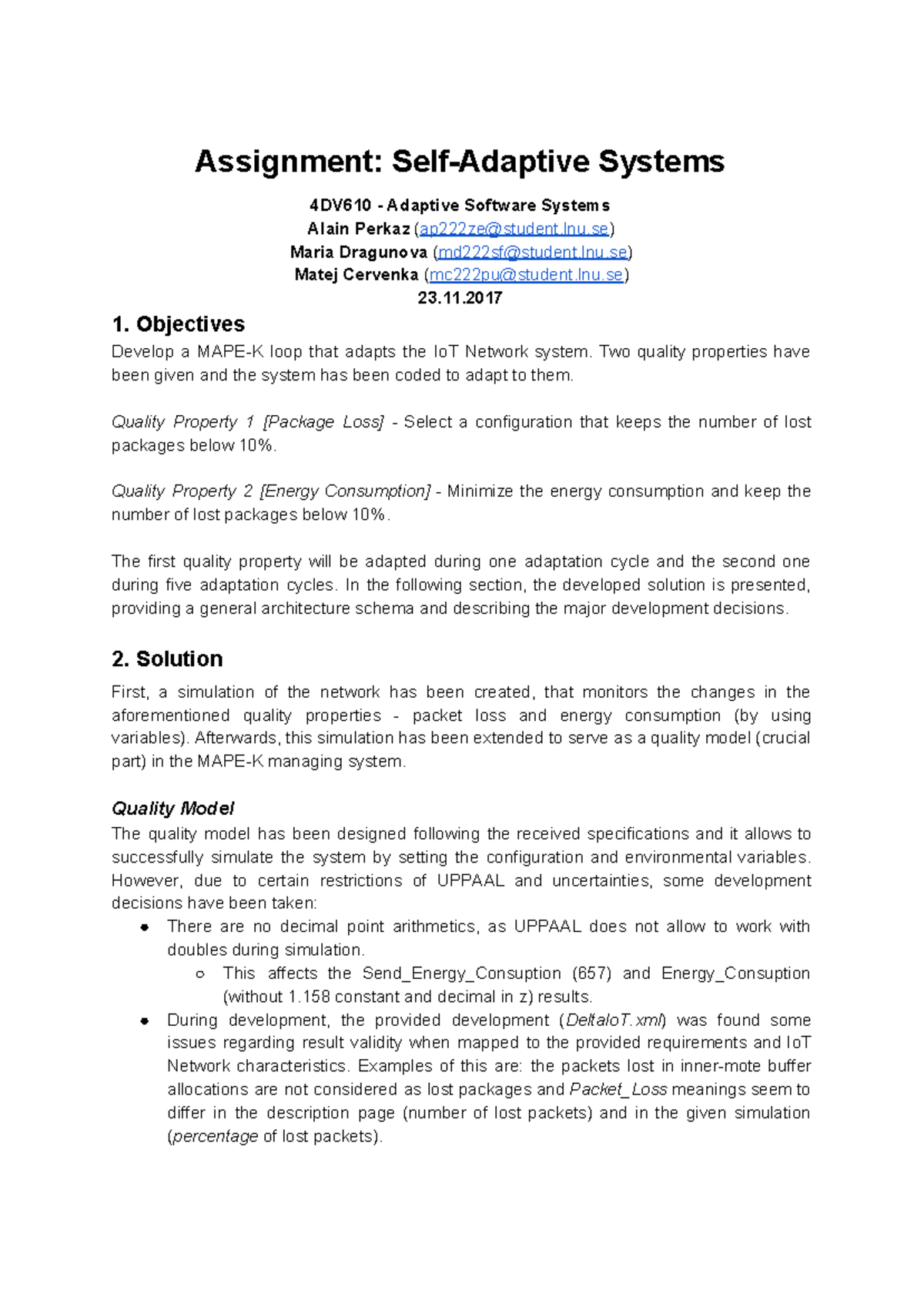 Assignment 2 - Assignment: Self-Adaptive Systems 4DV610 - Adaptive ...