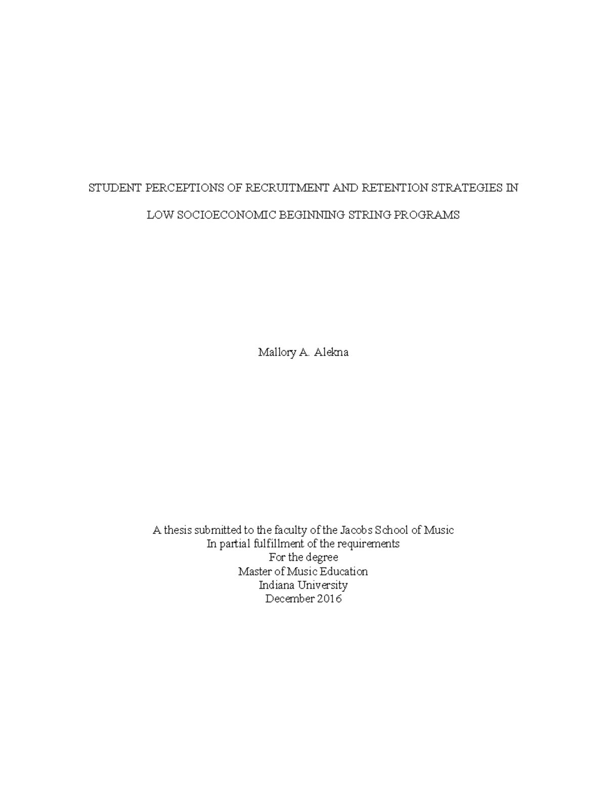 Alekna, Mallory (MME) - STUDENT PERCEPTIONS OF RECRUITMENT AND ...