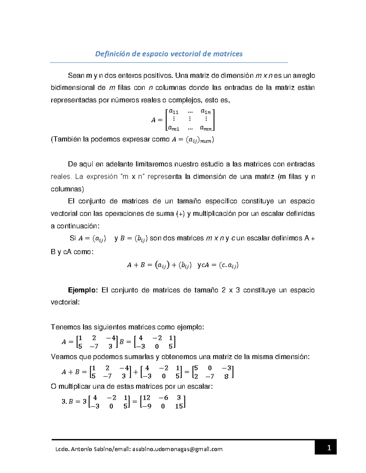 Tema 1(Cap4) definicion de espacio de matrices DefiniciÛn de espacio