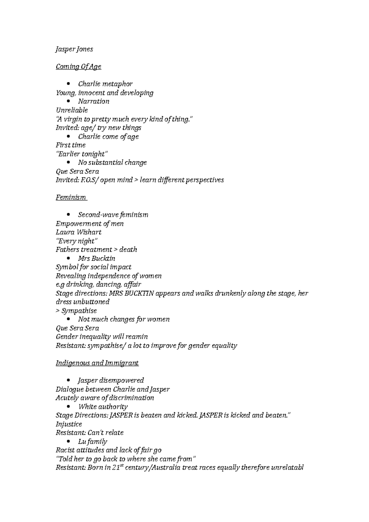 Jasper Jones notes hello there how are you that is good i am glad