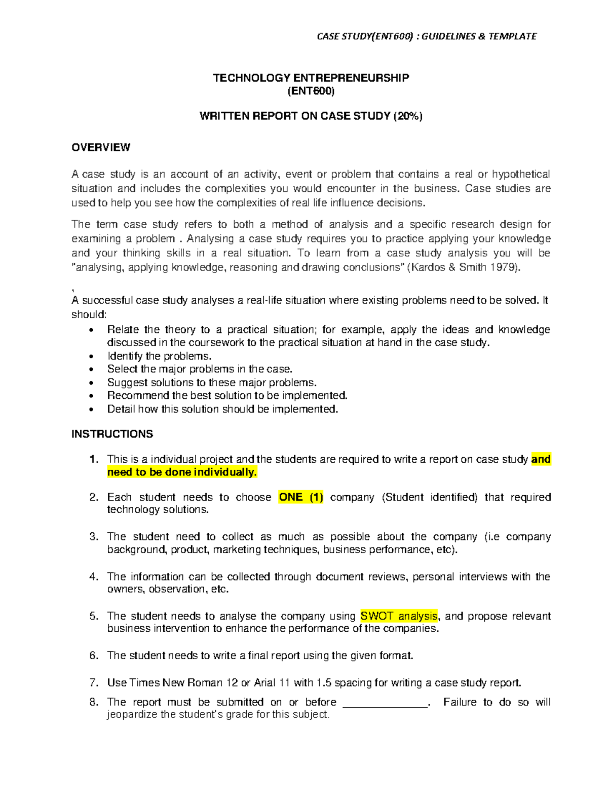 Case study template - TECHNOLOGY ENTREPRENEURSHIP (ENT600) WRITTEN ...