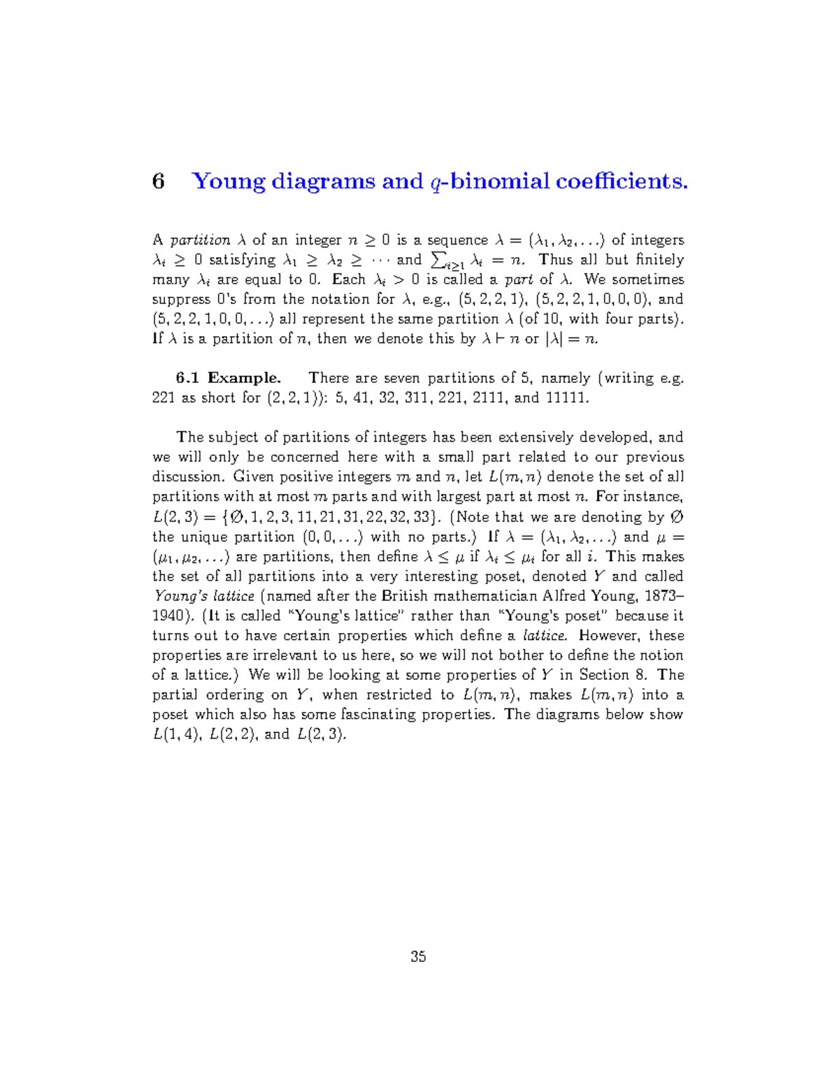 Young diagrams and qbinomial coefficients A partition λ of an
