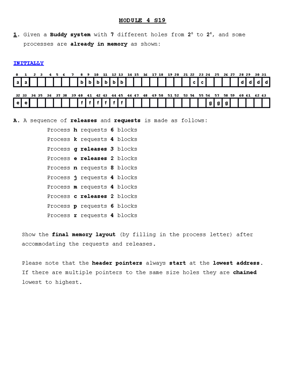 Ps4 s19 - Spring '19 Problem Set - 4 - MODULE 4 S Given a Buddy system ...