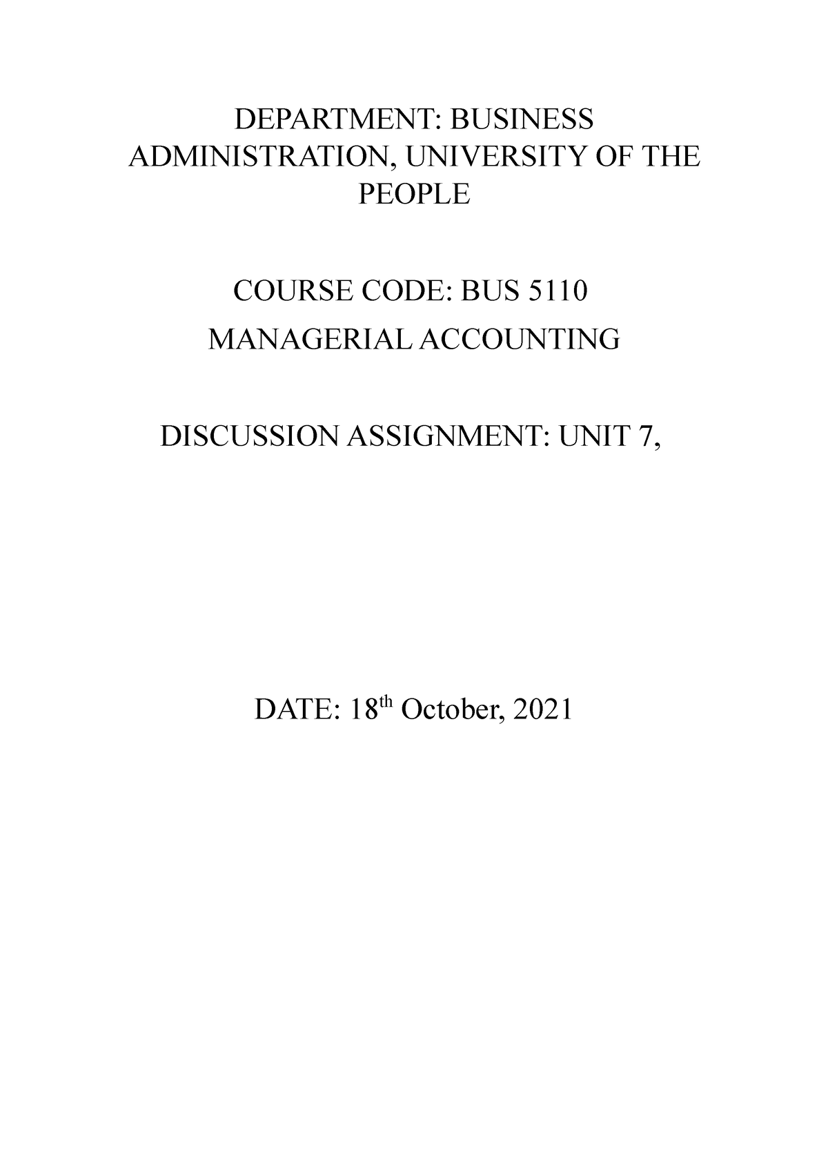 BUS 5110 Discussion Assignment Week 7 Managerial Accounting, University ...