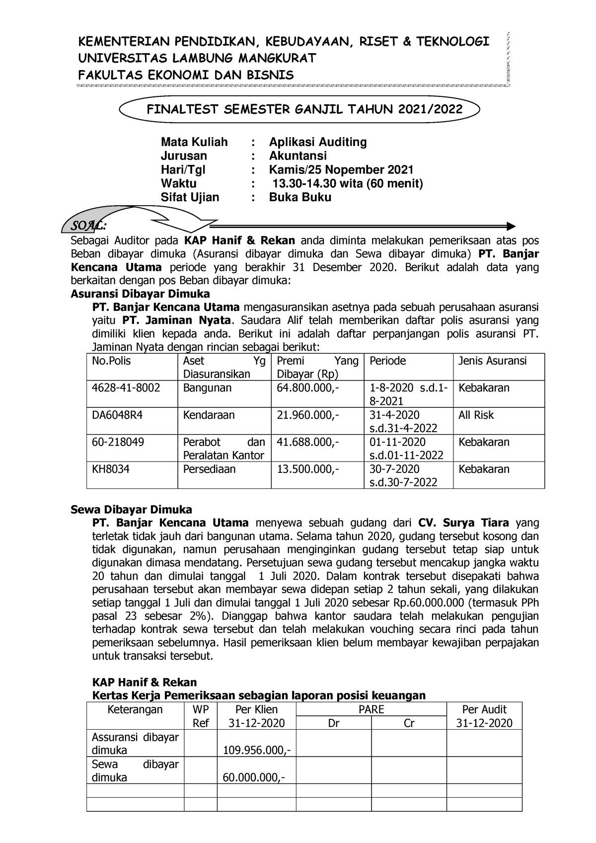 Soal Uas Aplidit B - Uas - H FINALTEST SEMESTER GANJIL TAHUN 2021/ Mata ...