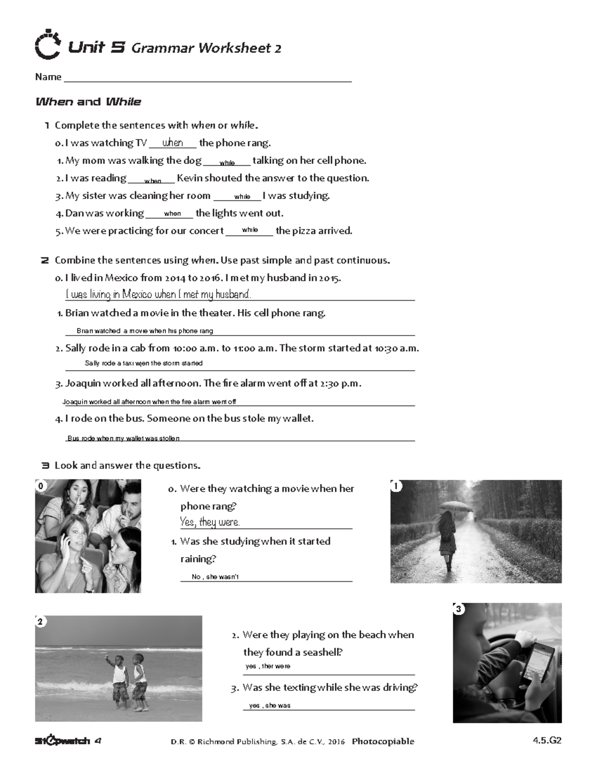 Stopwatch 4 Unit 5 Grammar 2 (4 - Name 4 D. © Richmond Publishing, S ...