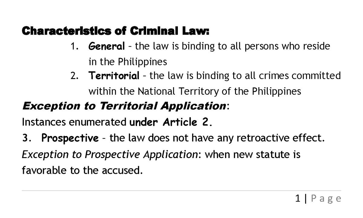 Characteristics Of Criminal Law General The Law Is Binding To All 