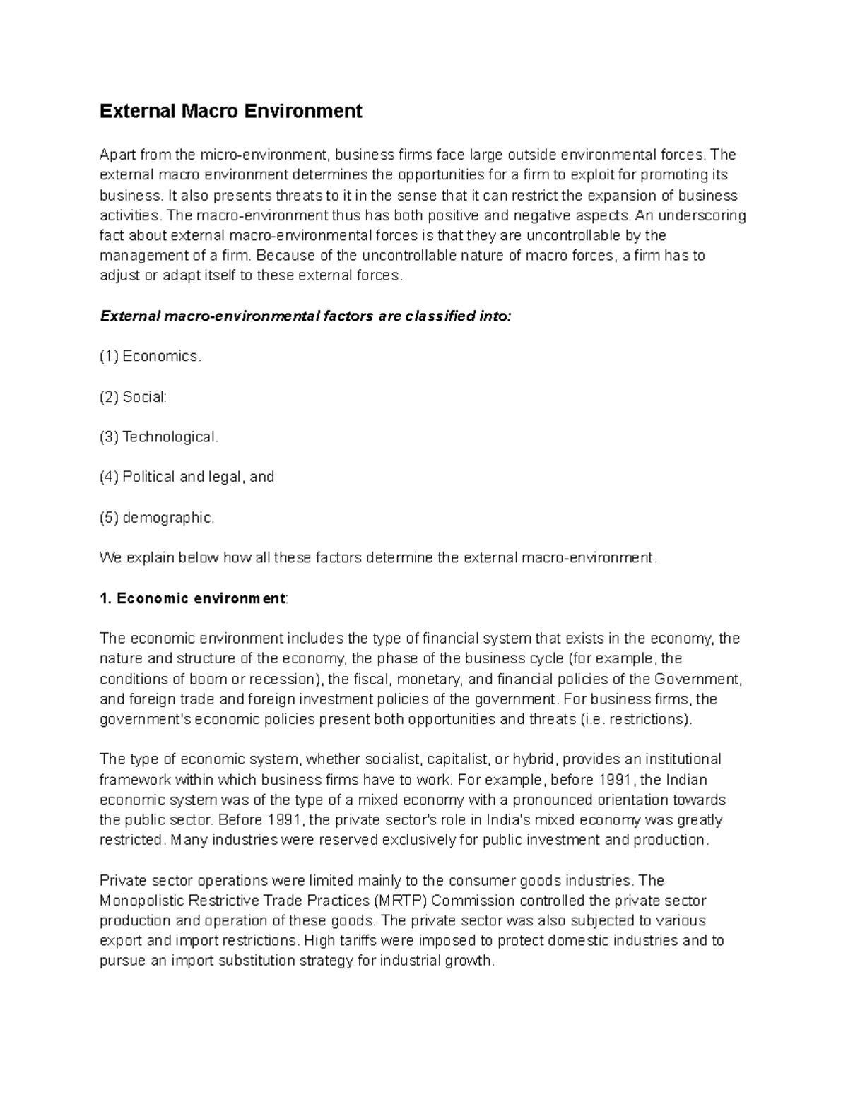 External Macro Environment - External Macro Environment Apart from the ...