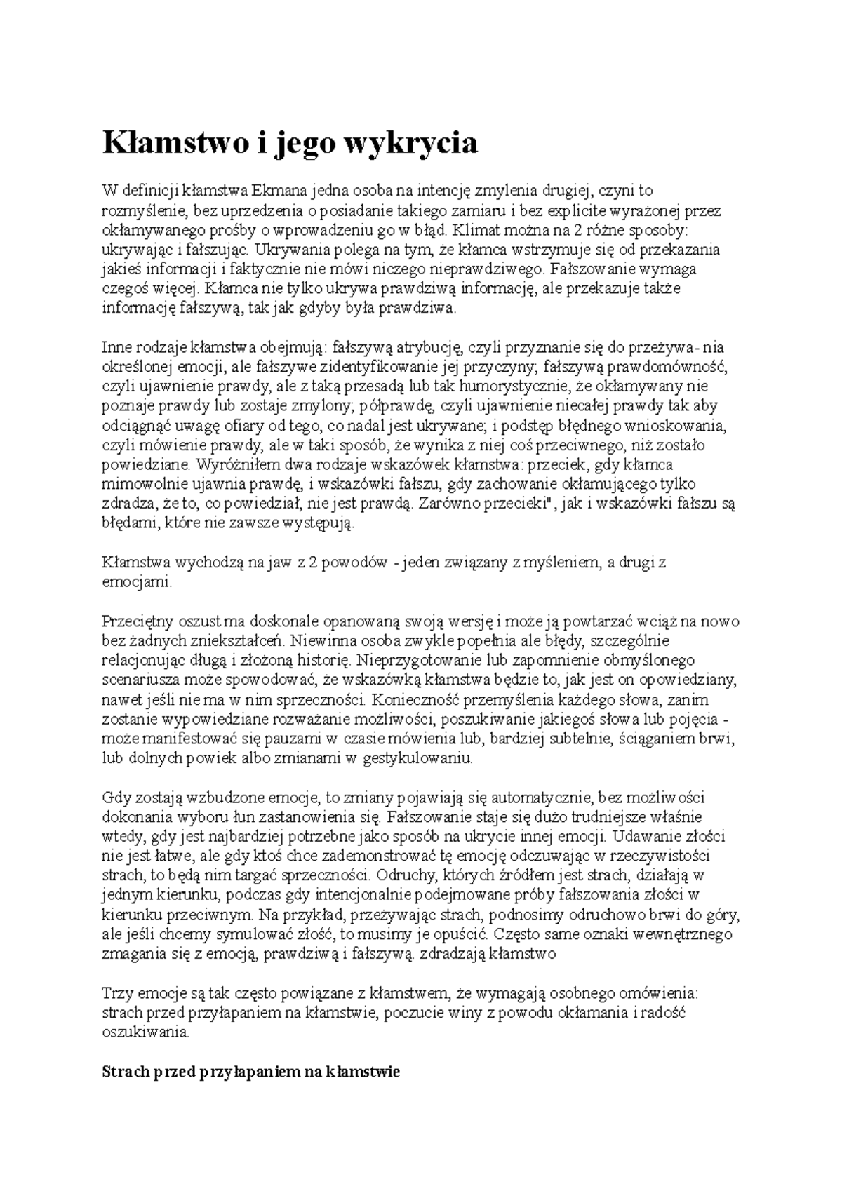 Kłamstwo i jego wykrycia. Ekman - Kłamstwo i jego wykrycia W definicji