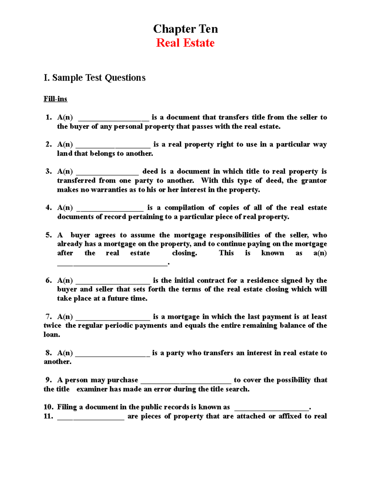 Ch10 Real Estate Chapter Ten Real Estate I. Sample Test Questions