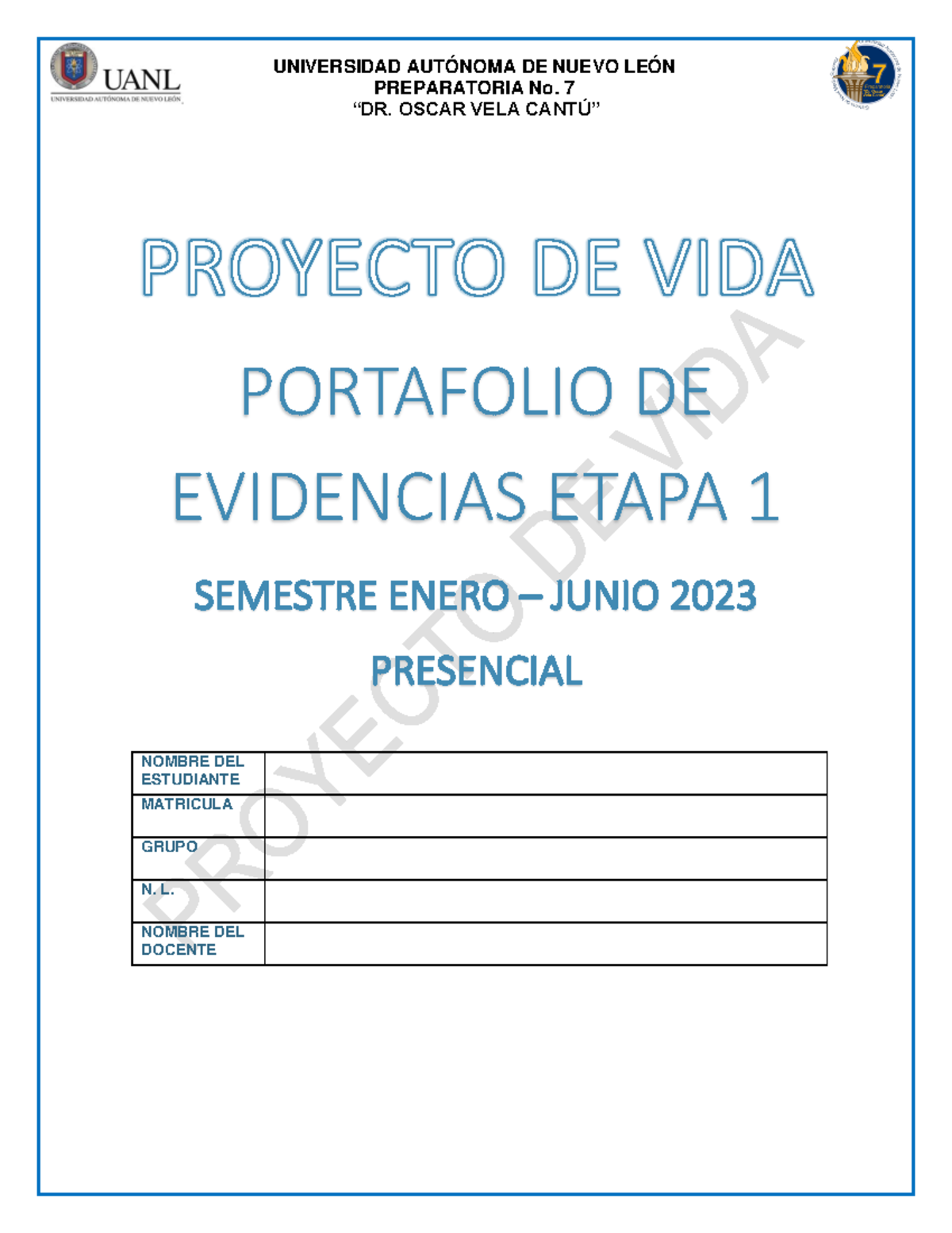 Portafolio DE Evidencia Etapa 1 PV2023 - UNIVERSIDAD AUTÓNOMA DE NUEVO ...