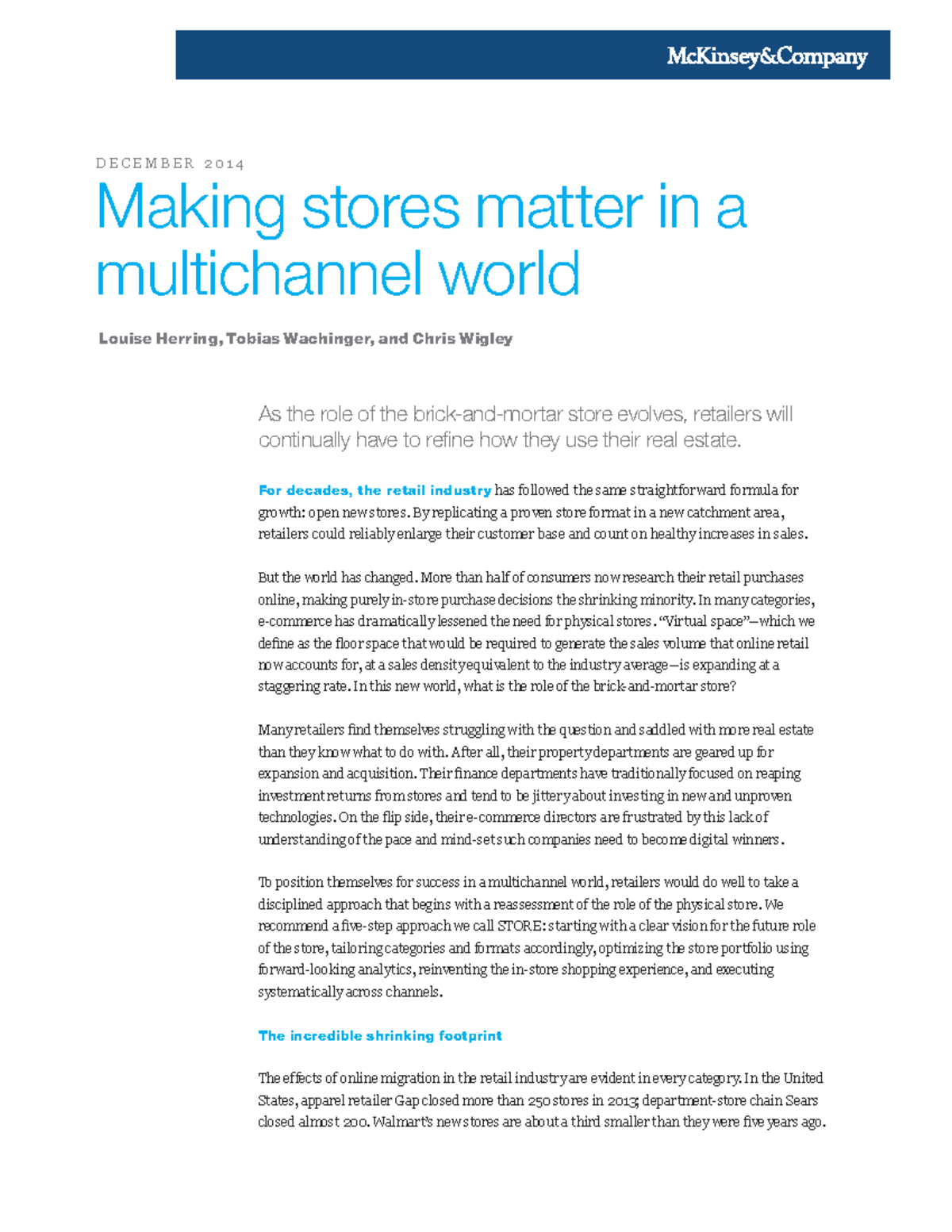 Making stores matter in a multichannel world - As the role of the brick ...