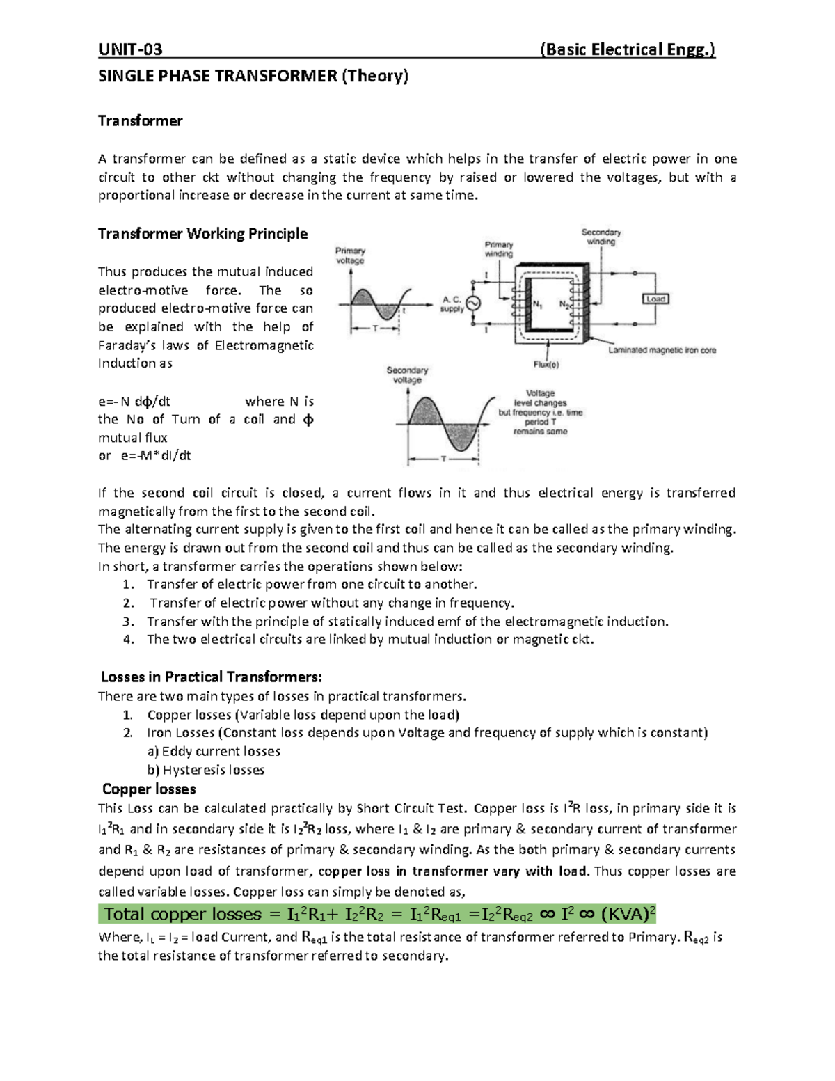 Unit 03 transformer UNIT03 (Basic Electrical Engg.) SINGLE PHASE