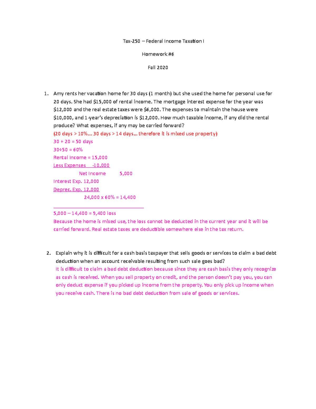 Tax HW 6 - tax hw - Tax-250 – Federal Income Taxation I Homework # Fall ...